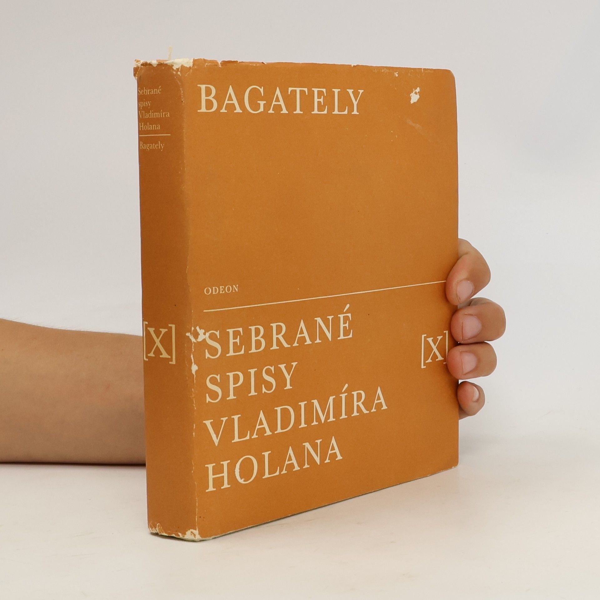 Vladimír Holan Bagately. Sebrané spisy Vladimíra Holana X