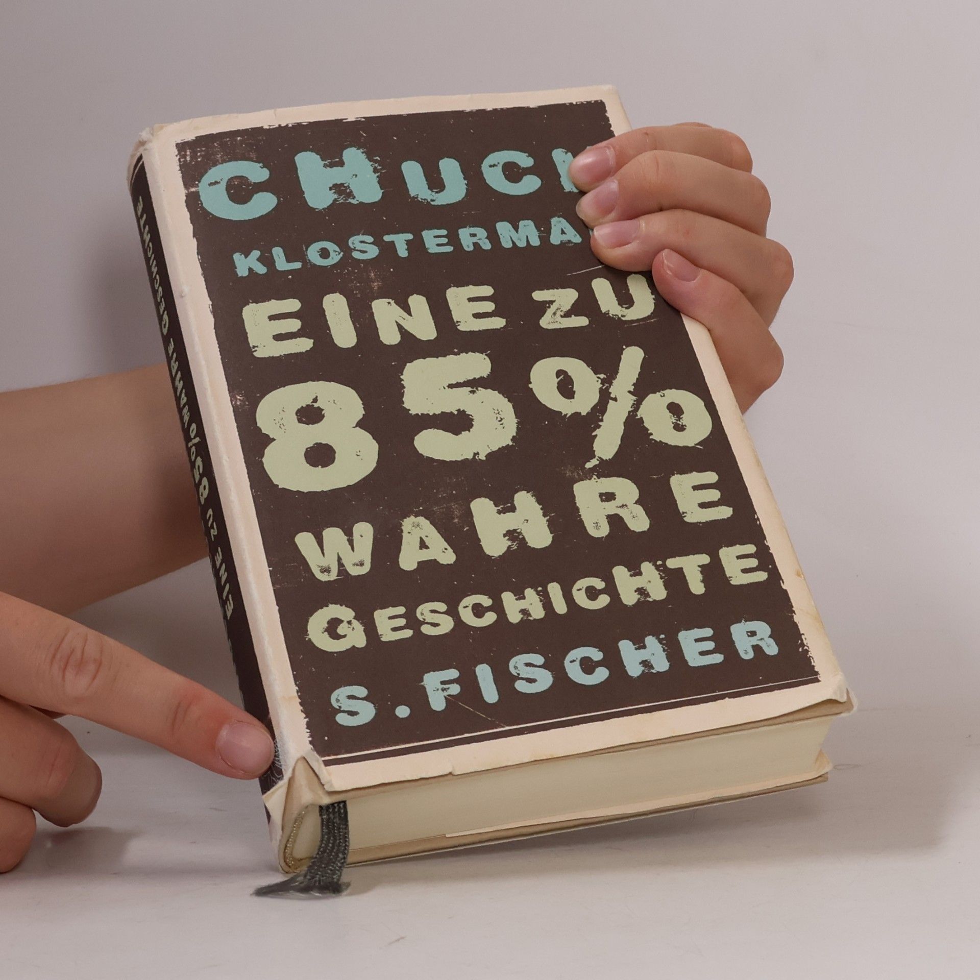 Chuck Klosterman Eine zu 85% wahre Geschichte