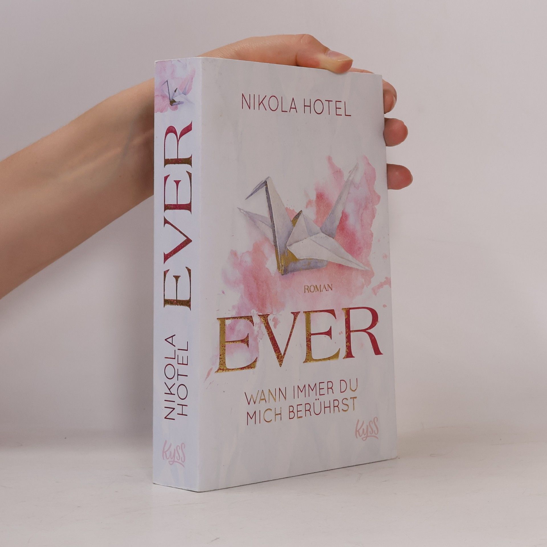 Nikola Hotel Ever. Wann immer du mich berührst