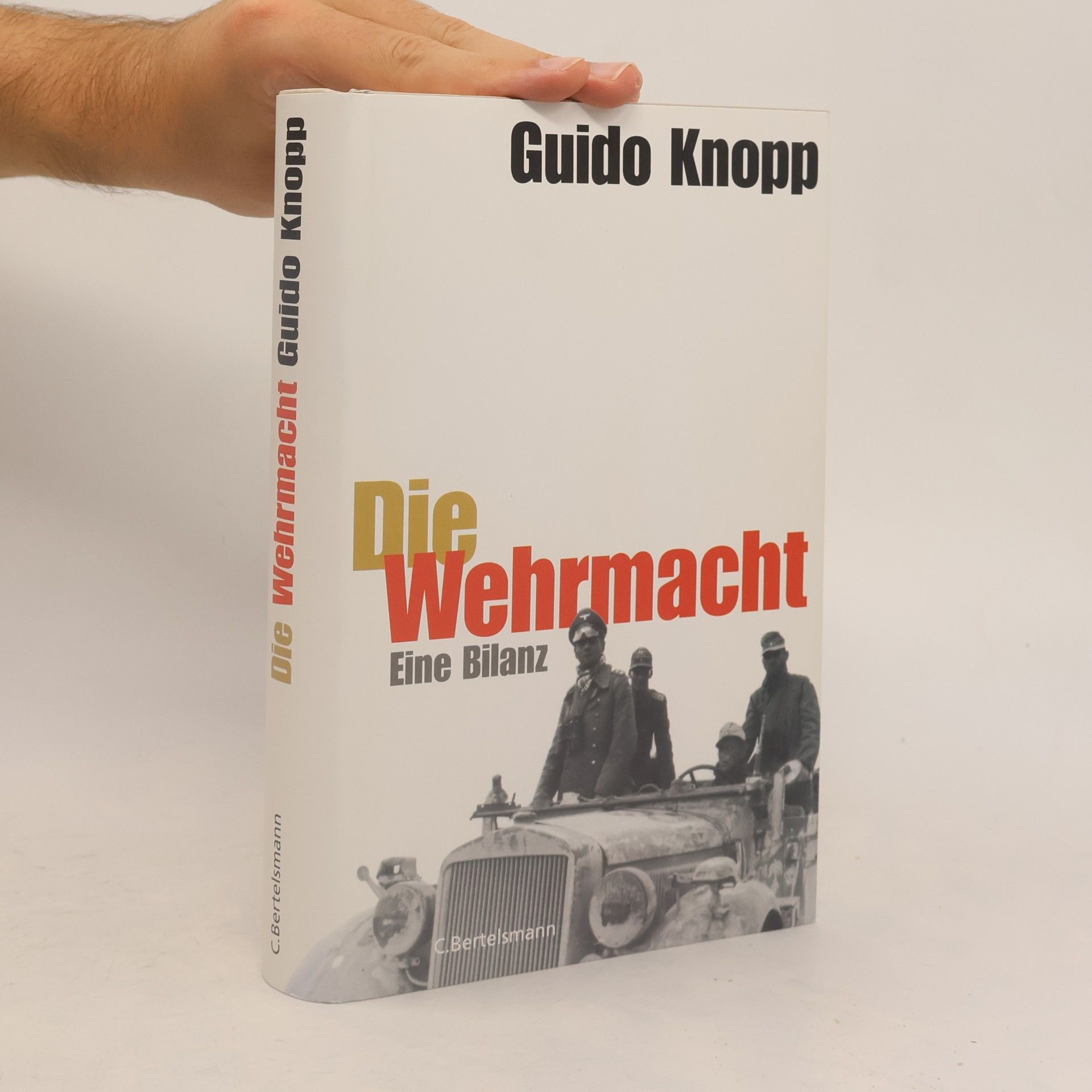 Guido Knopp Die Wehrmacht