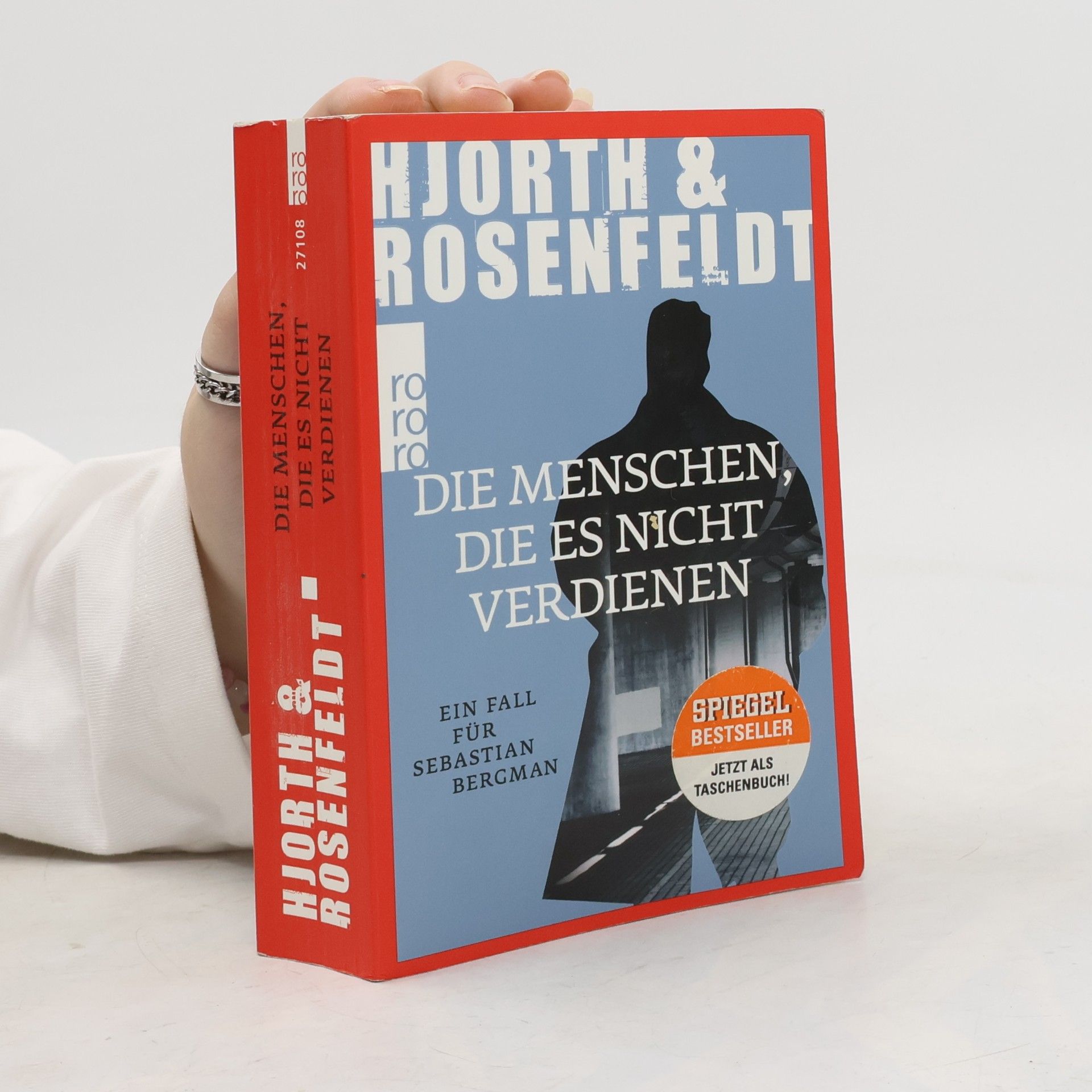 Michael Hjorth Die Menschen, die es nicht verdienen