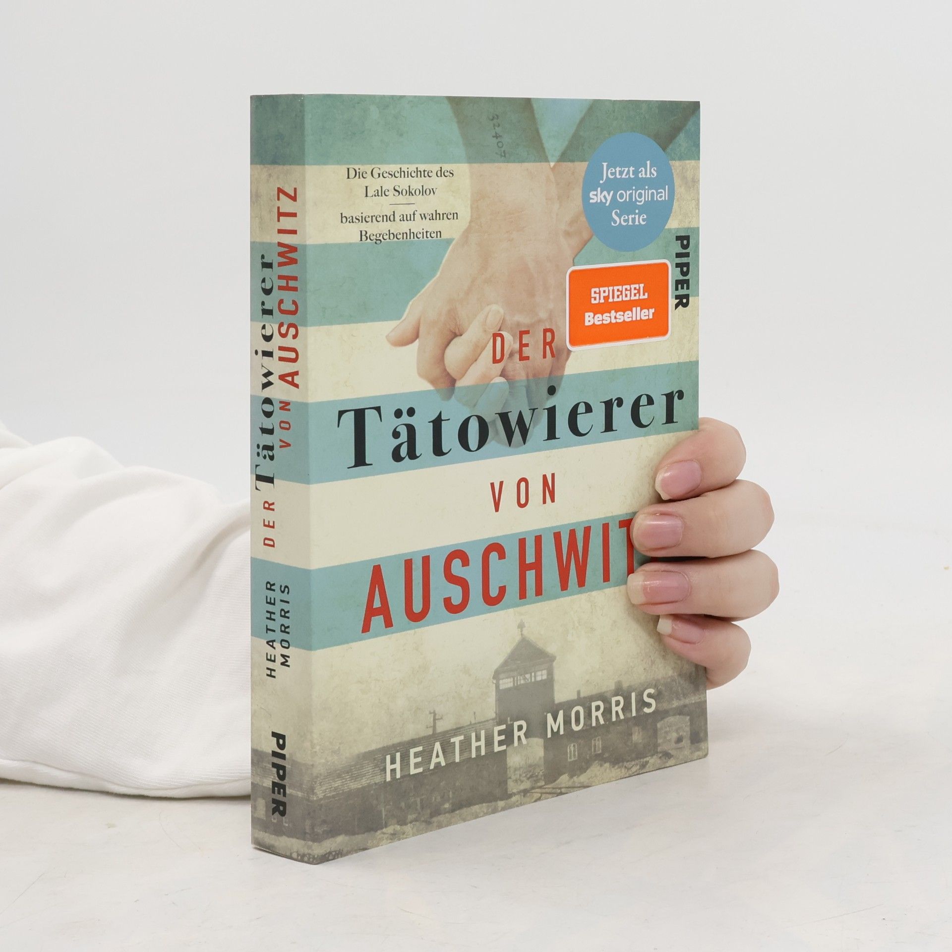 Heather Morris Der Tätowierer von Auschwitz
