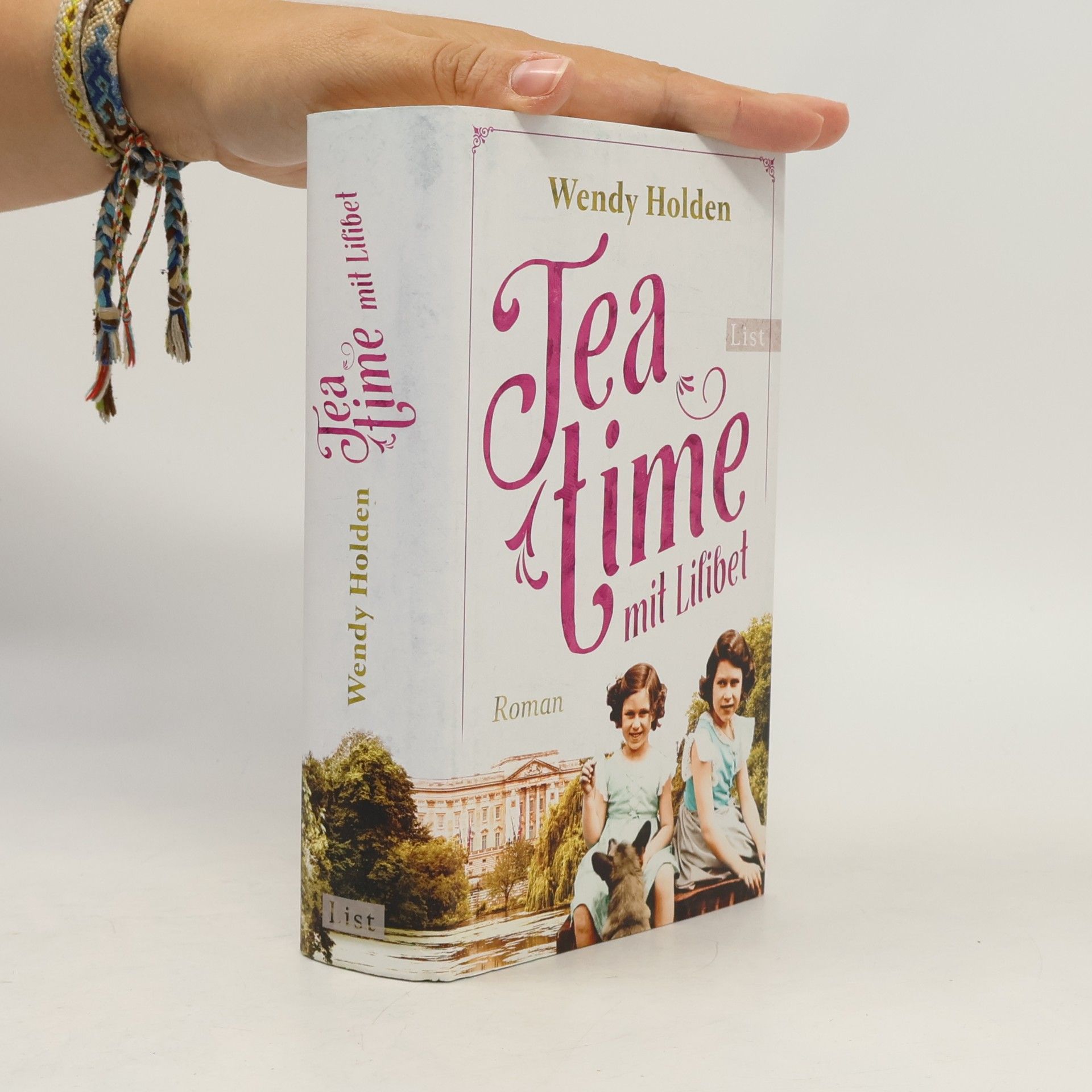 Wendy Holden Teatime mit Lilibet