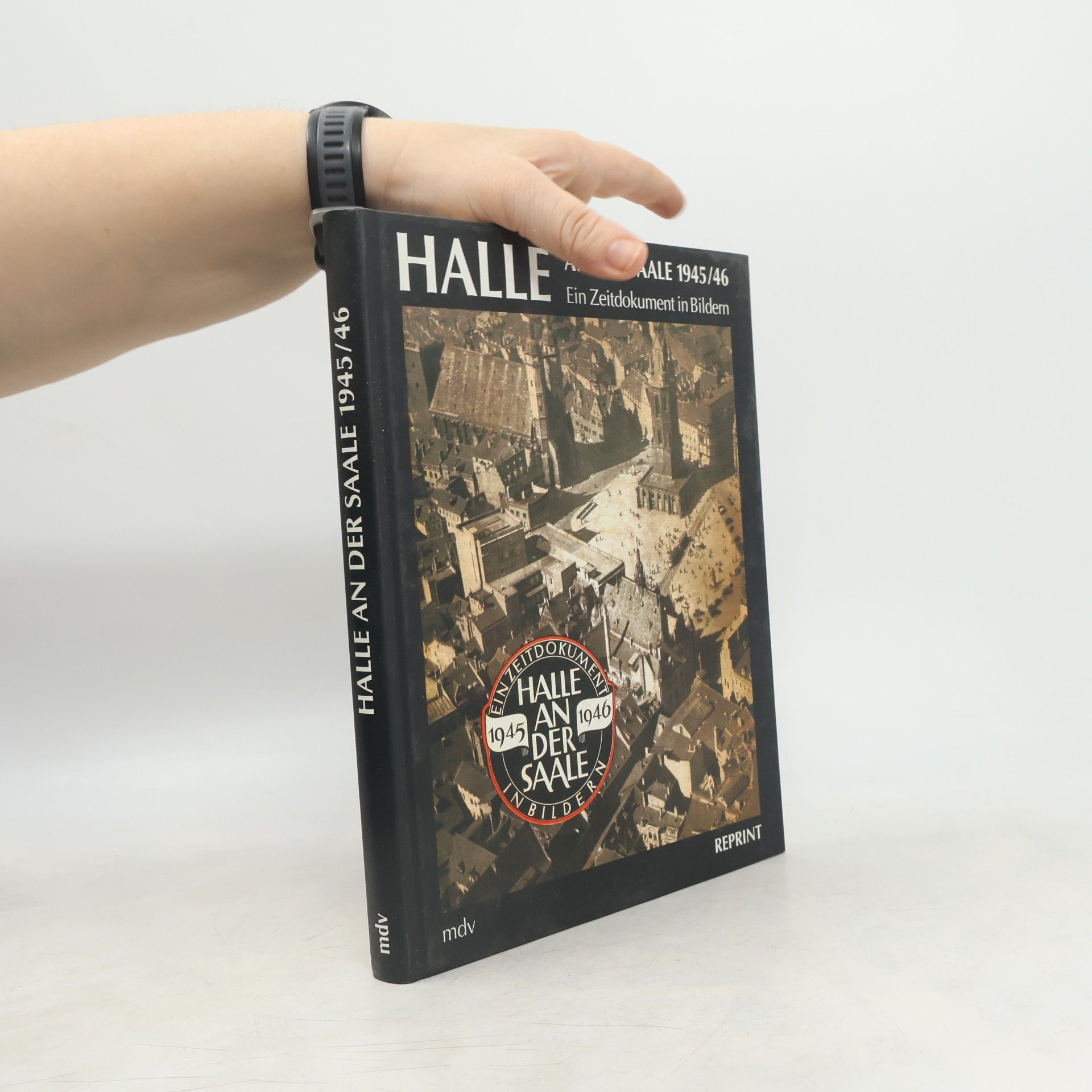AA.VV. Halle an der Saale 1945/46