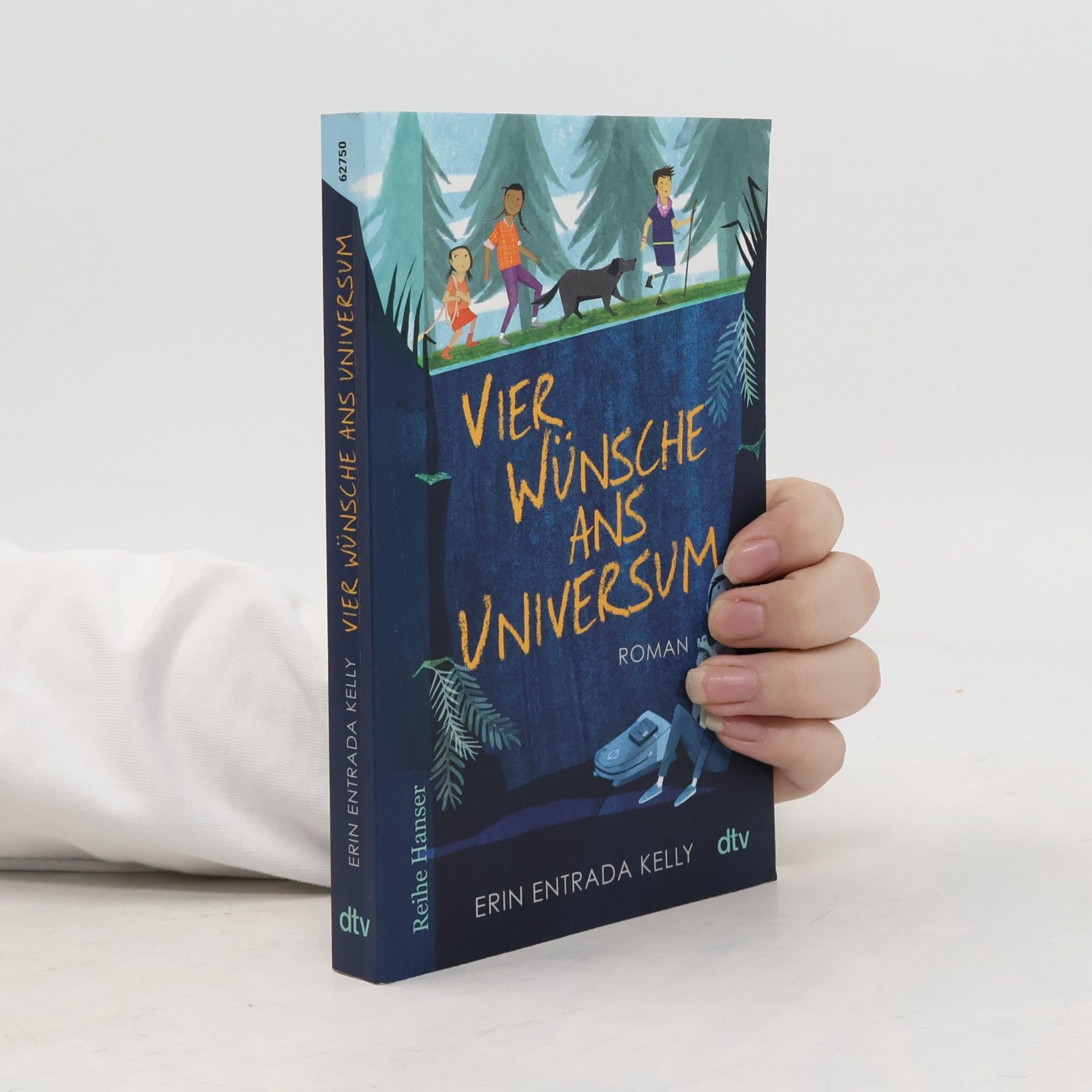 Erin Entrada Kelly Vier Wünsche ans Universum