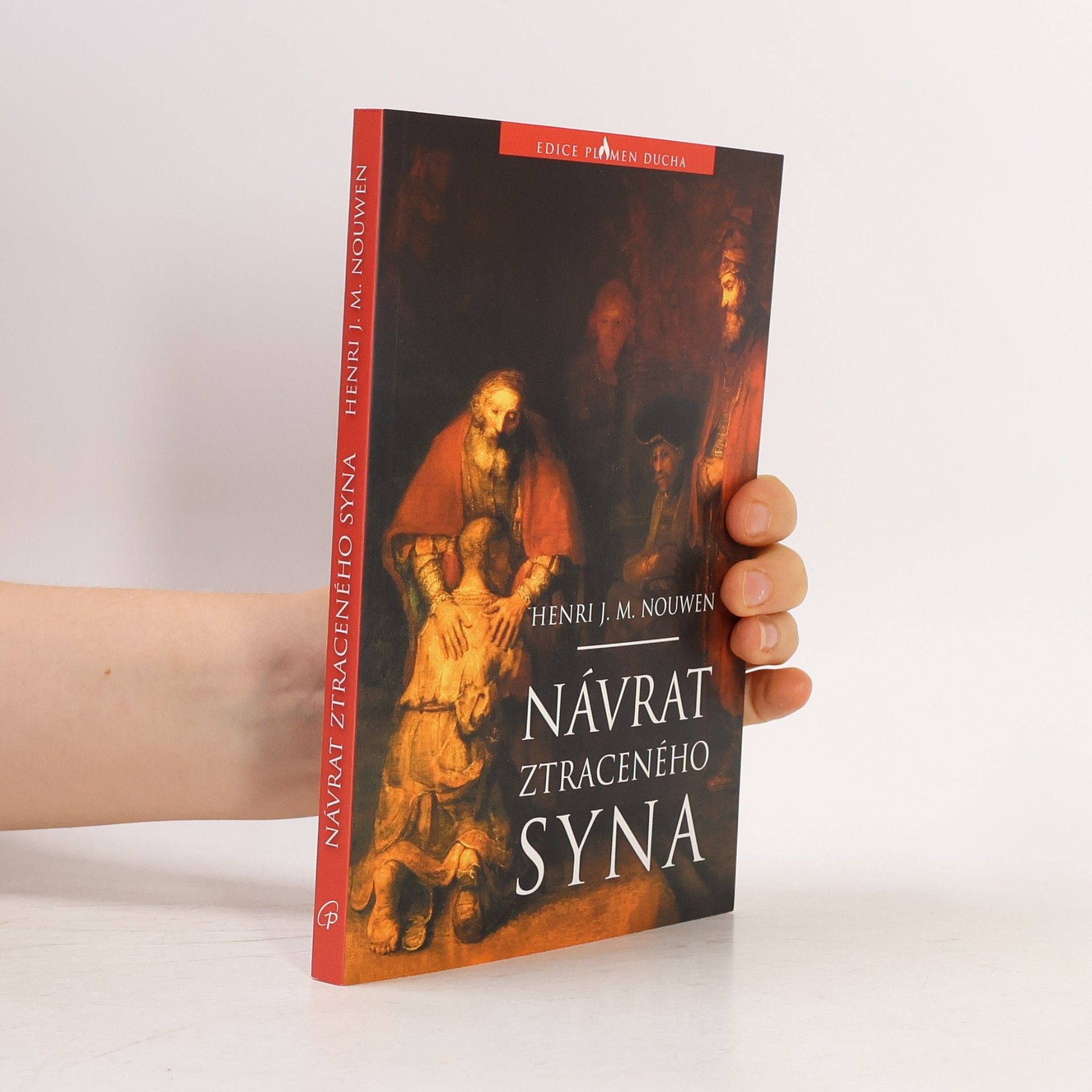 Henri J. M. Nouwen Návrat ztraceného syna