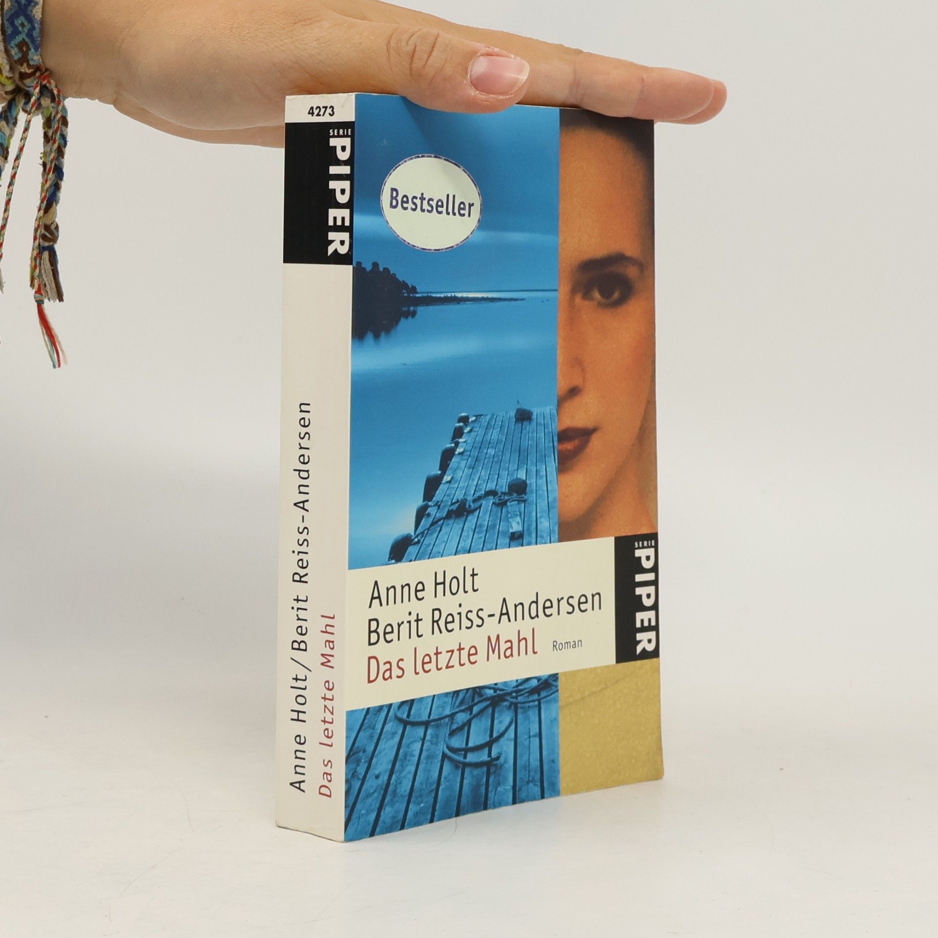 Anne Holt Das letzte Mahl