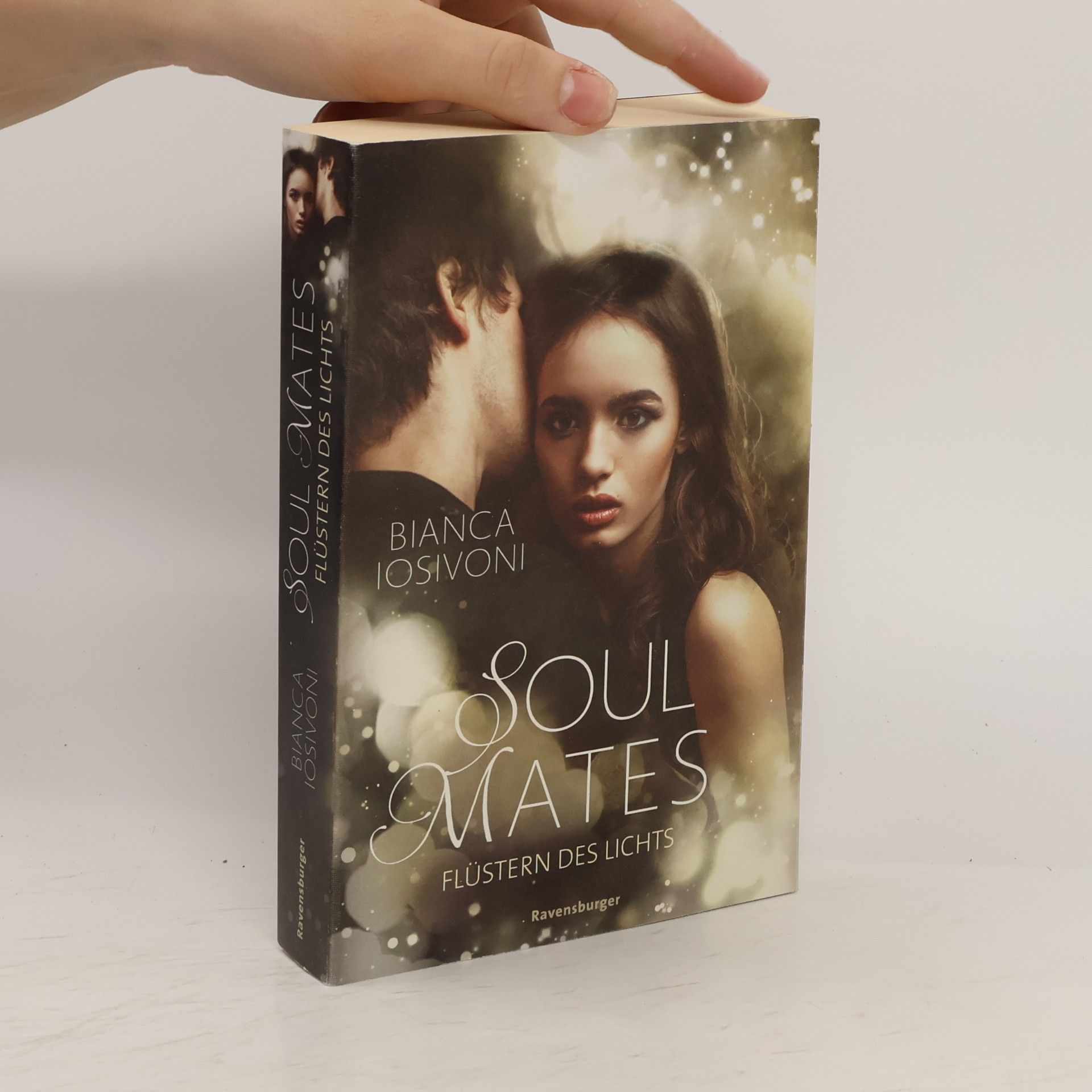 Bianca Iosivoni Soul Mates. Flüstern des Lichts