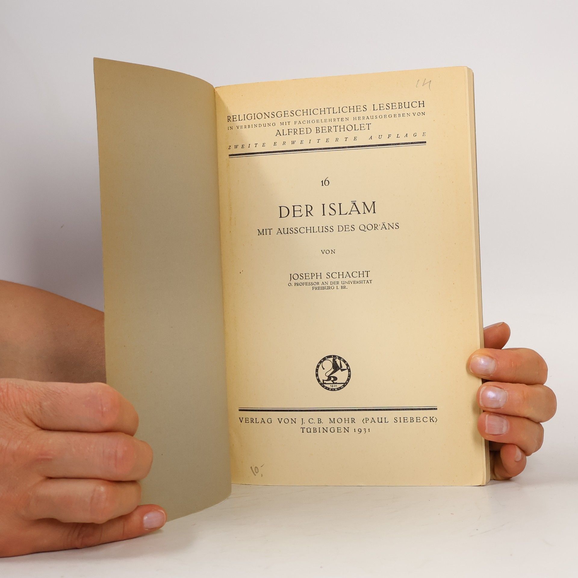 Joseph Schacht Der Islam : mit Ausschluss des Qorʾāns