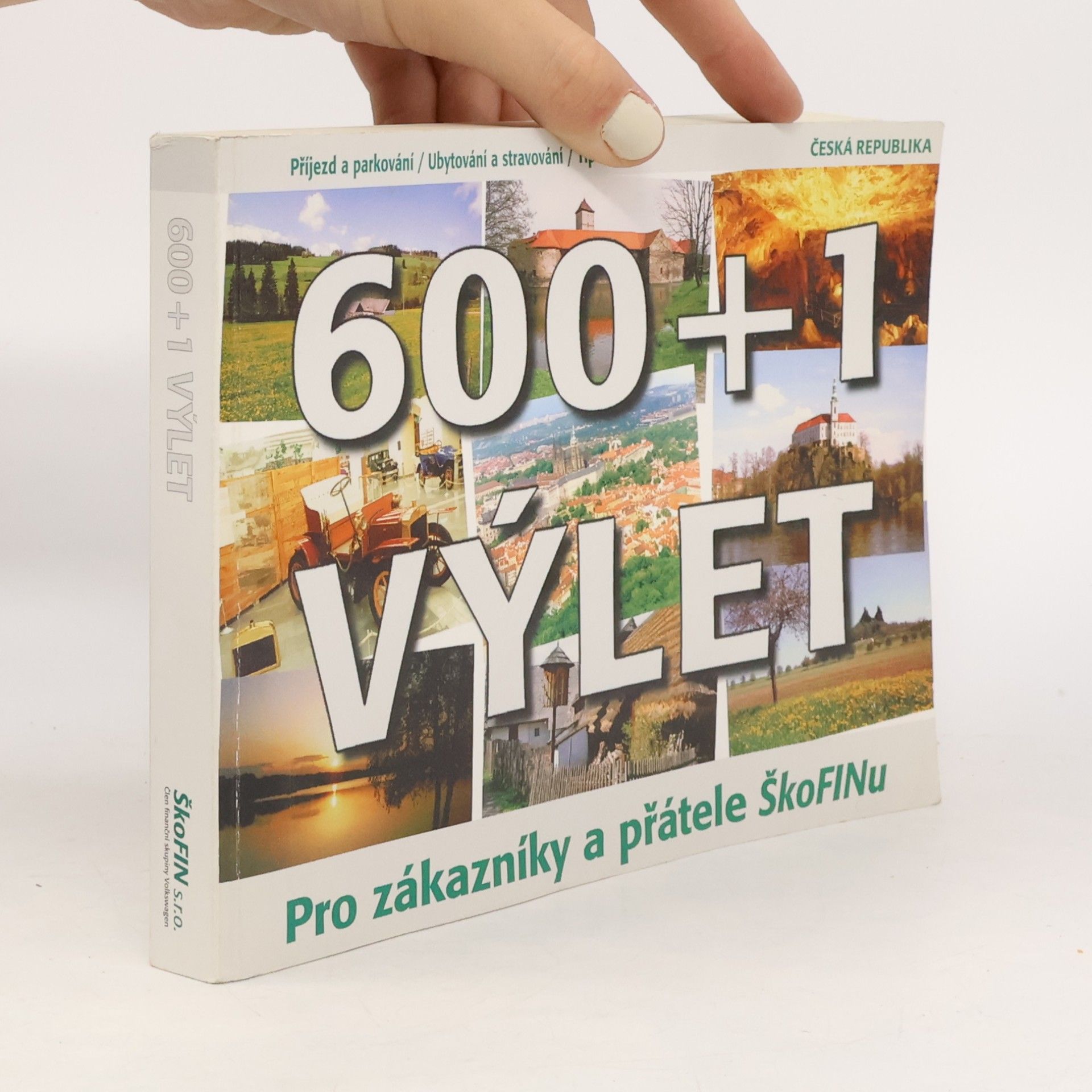 Peter David 600+1 výlet. Pro zákazníky a přátele ŠkoFINu
