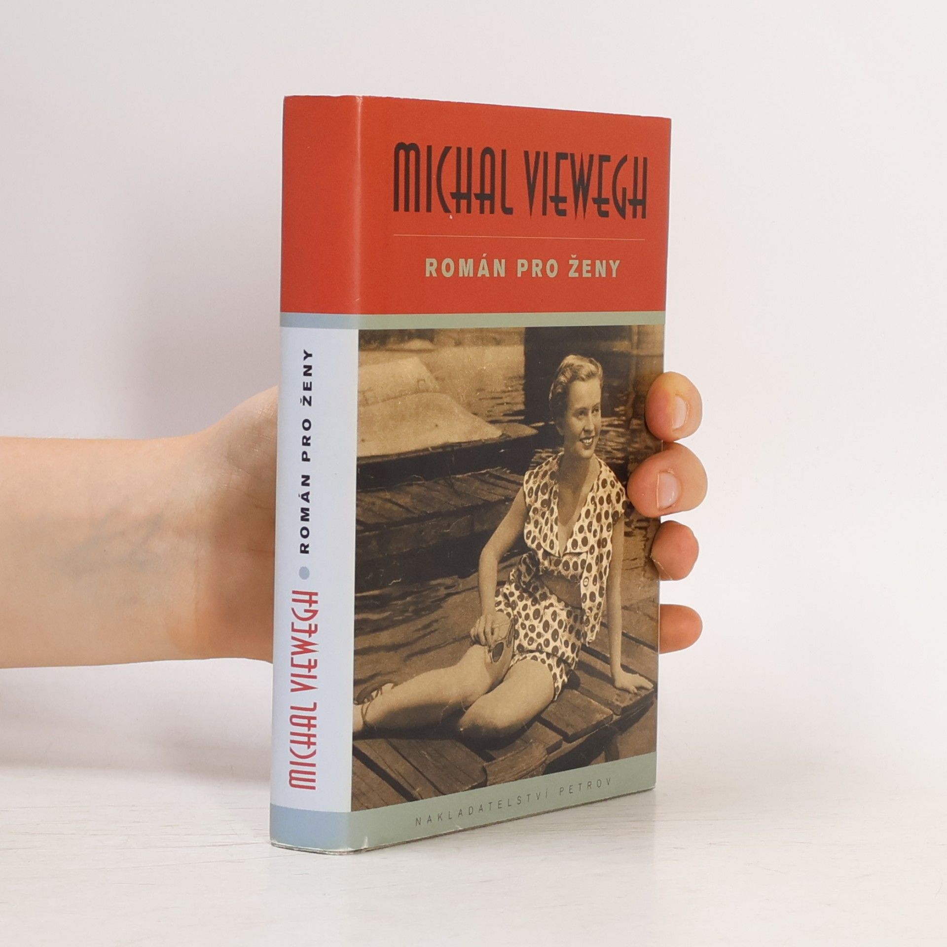 Michal Viewegh Román pro ženy