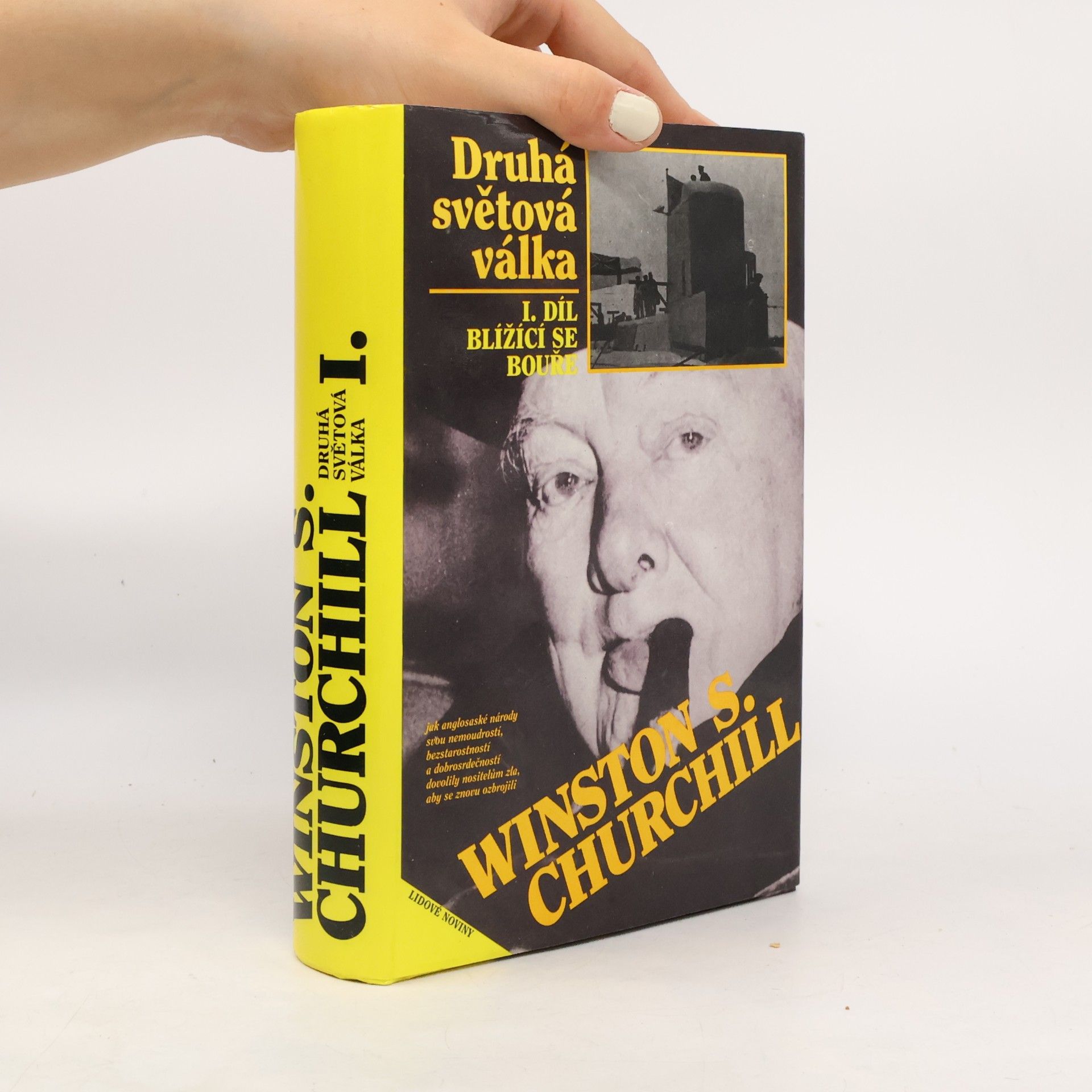 Winston Churchill Druhá světová válka I. Blížící se bouře