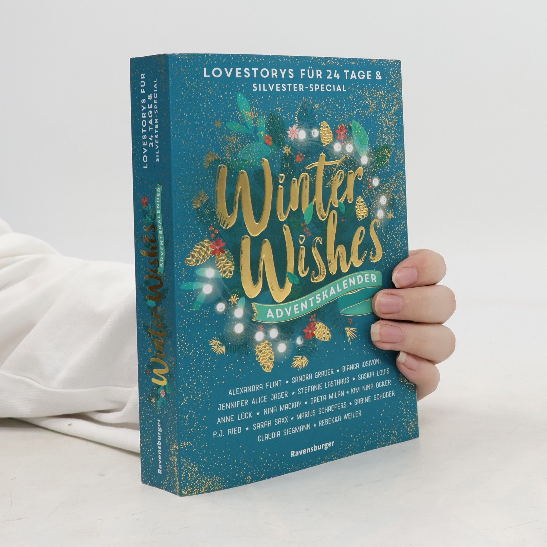 Alexandra Flint Winter Wishes. Ein Adventskalender. Lovestorys für 24 Tage plus Silvester-Special
