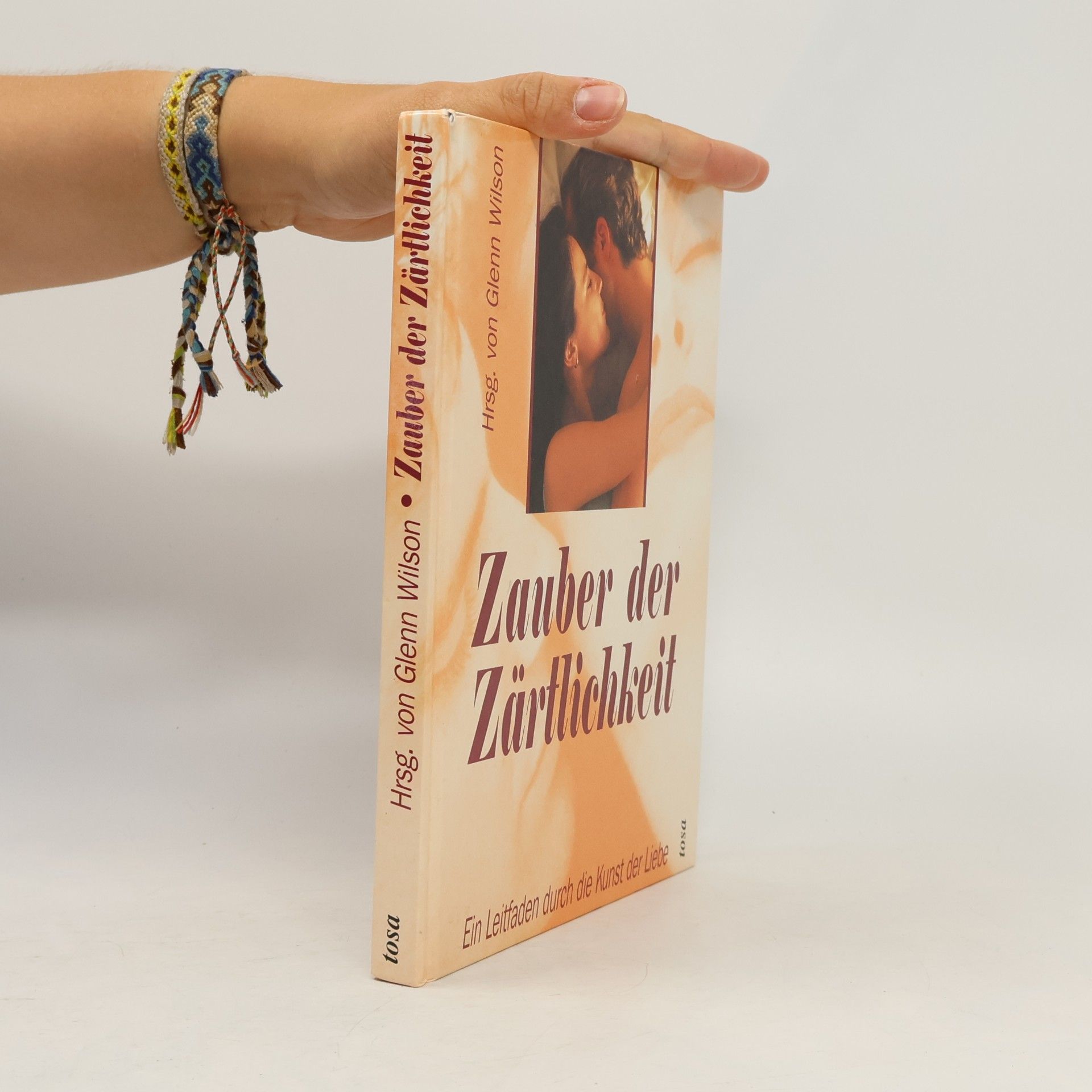 Glenn Wilson Zauber der Zärtlichkeit