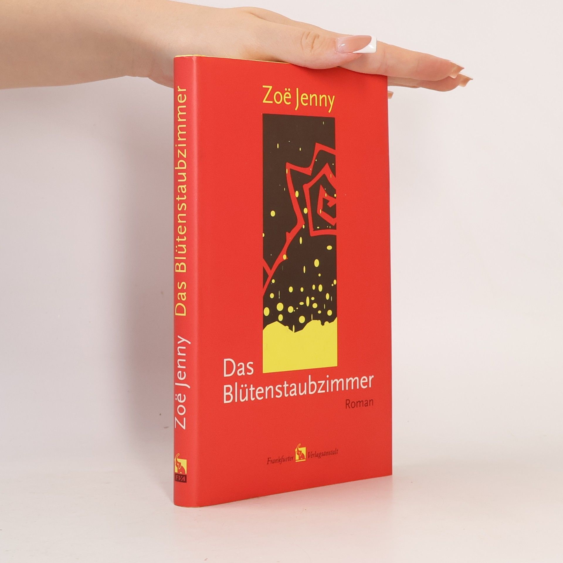 Zoë Jenny Das Blütenstaubzimmer