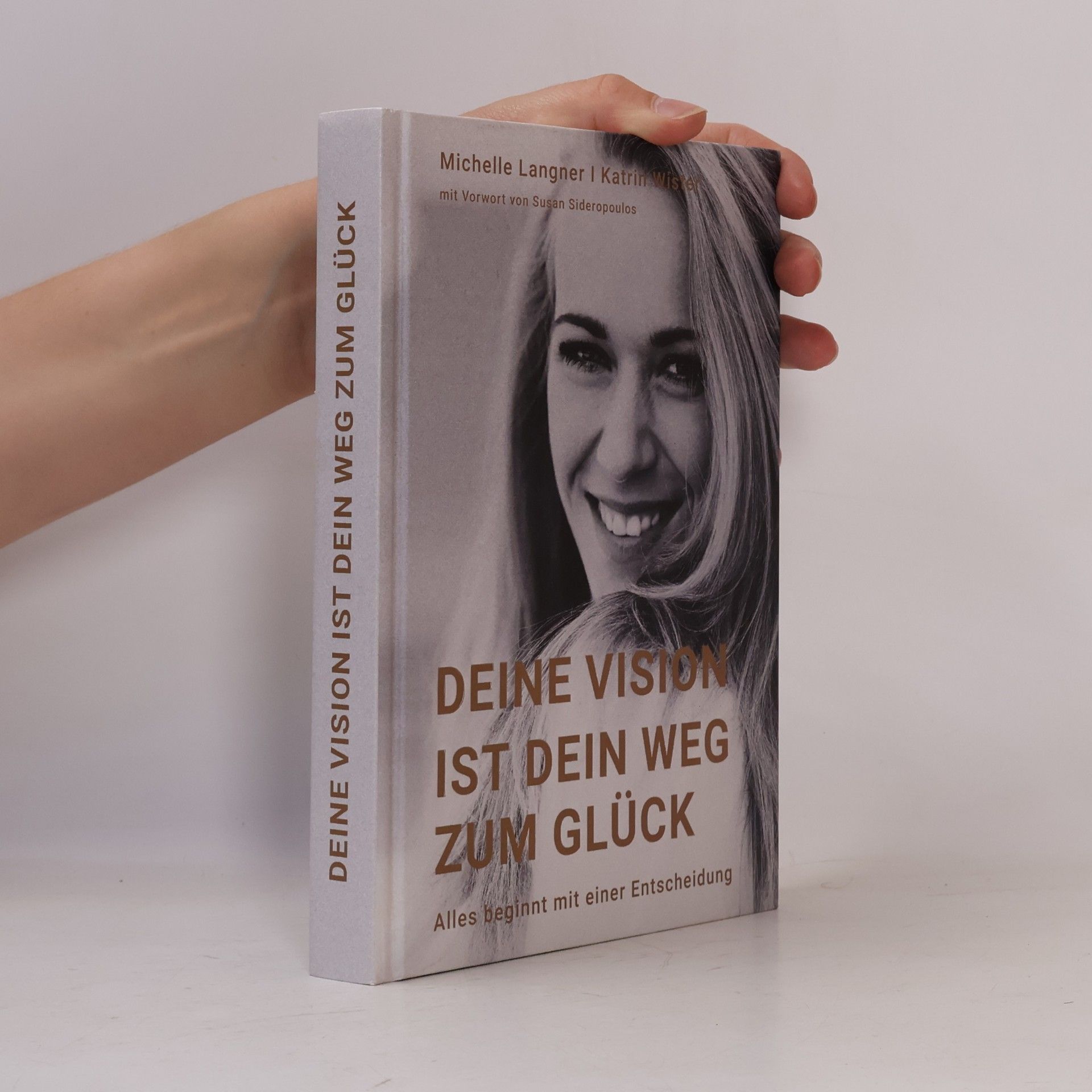 Michelle Langner Deine Vision ist dein Weg zum Glück