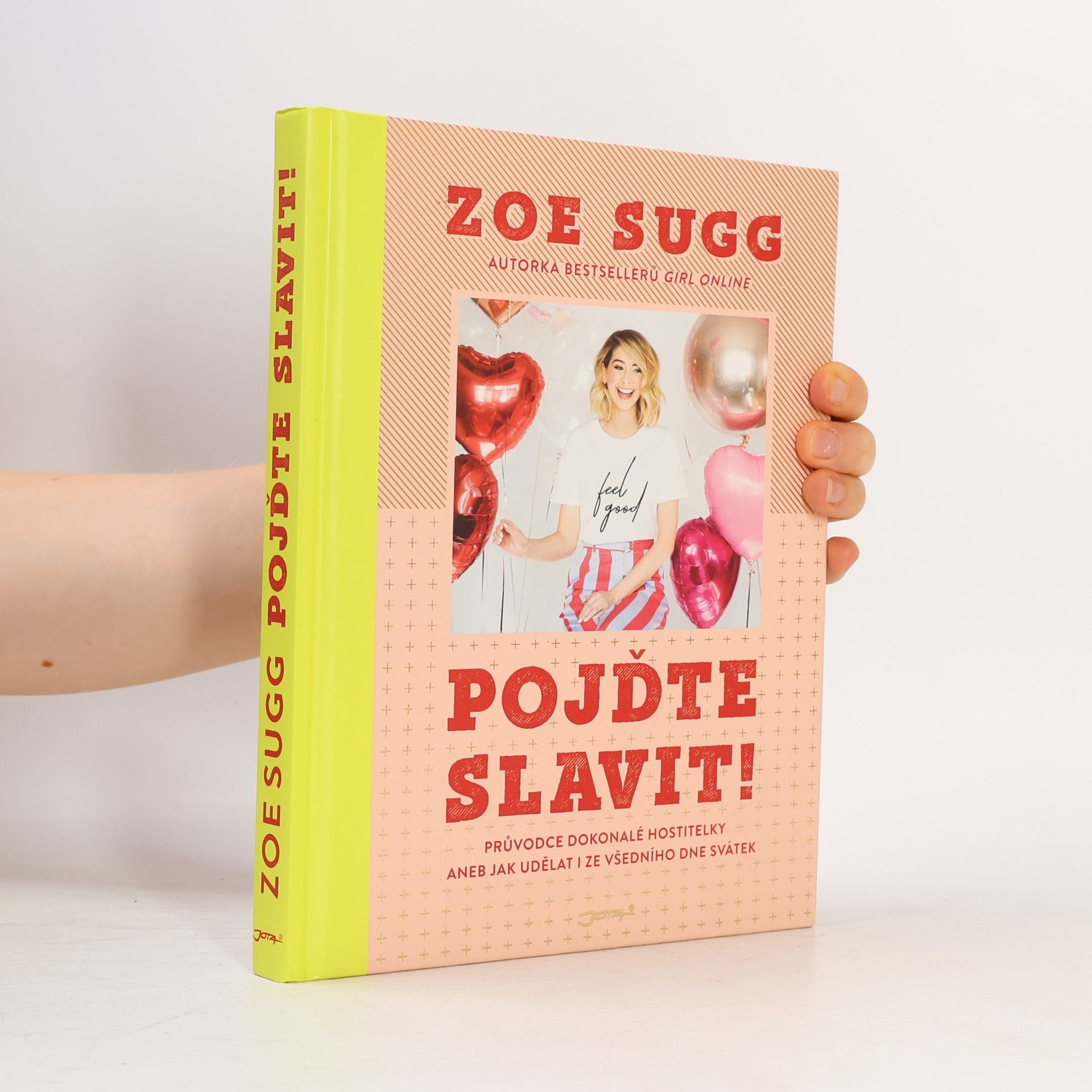 Zoe Sugg Pojďte slavit!