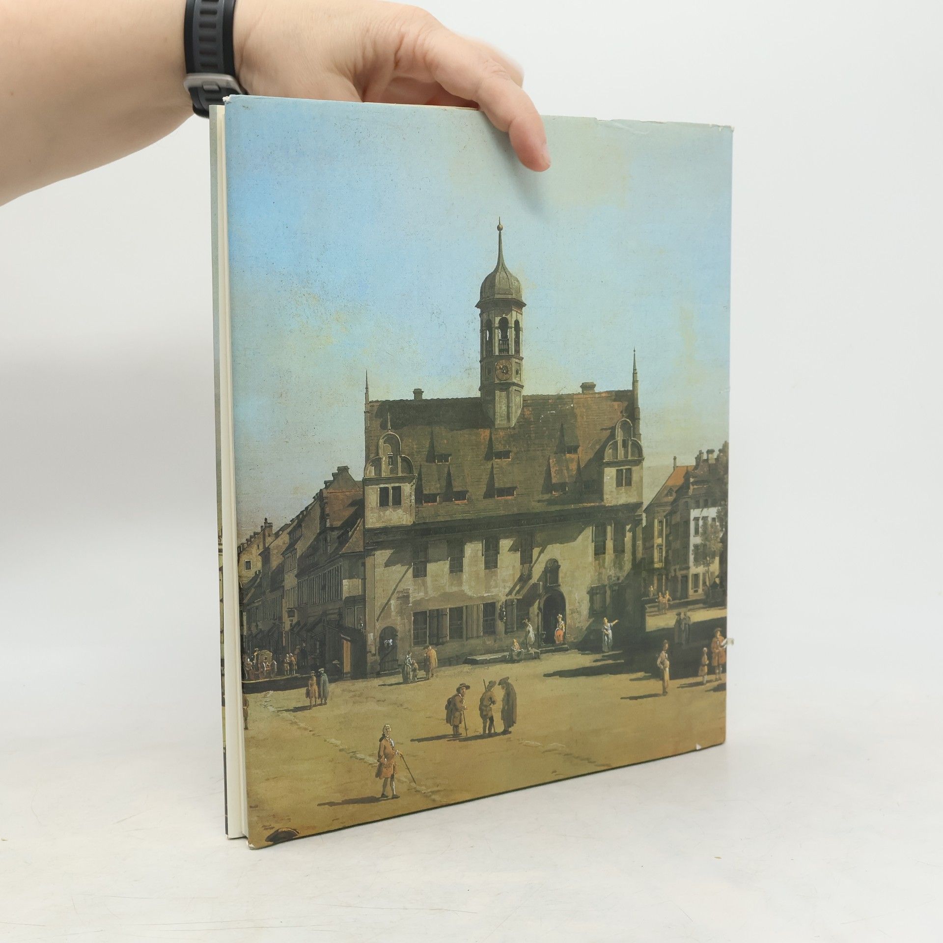Bernardo Bellotto Dresden im 18. Jahrhundert
