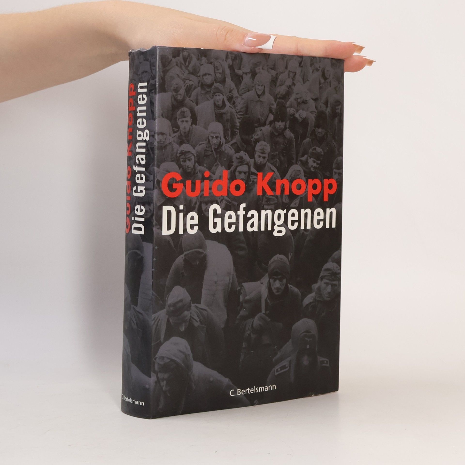 Guido Knopp Die Gefangenen