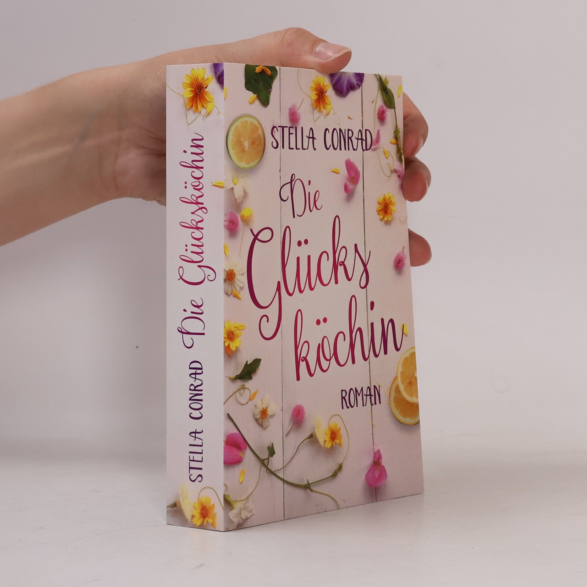 Stella Conrad Die Glücksköchin
