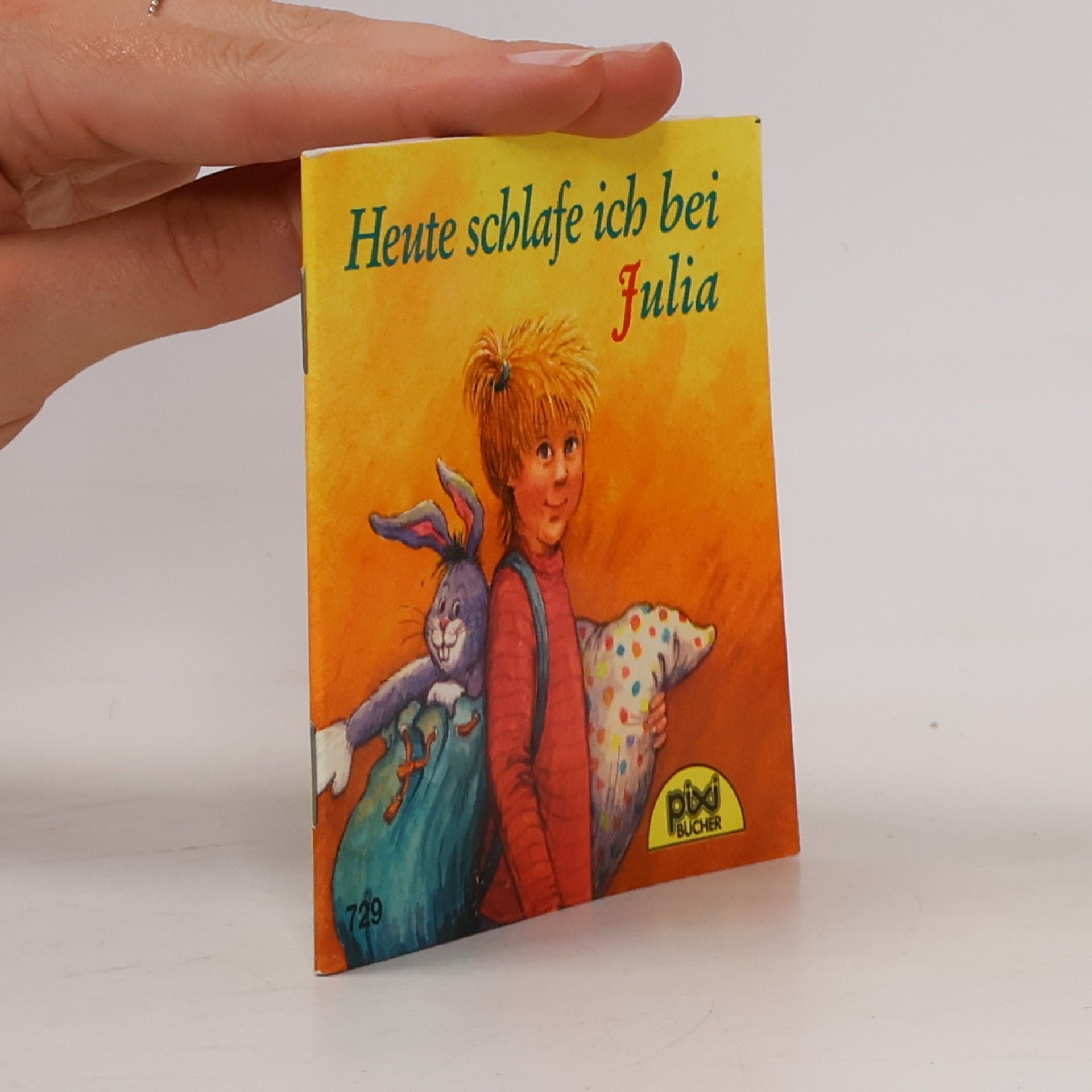 Autores varios Heute schlafe ich bei Julia Pixi Bücher Nr. 729