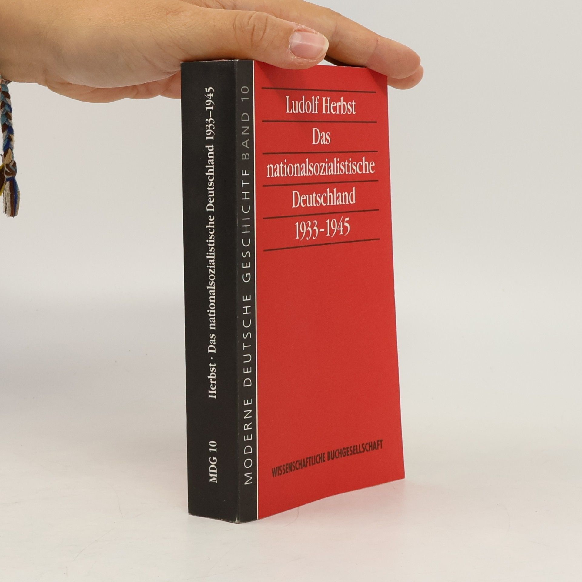 Ludolf Herbst Das nationalsozialistische Deutschland 1933 - 1945