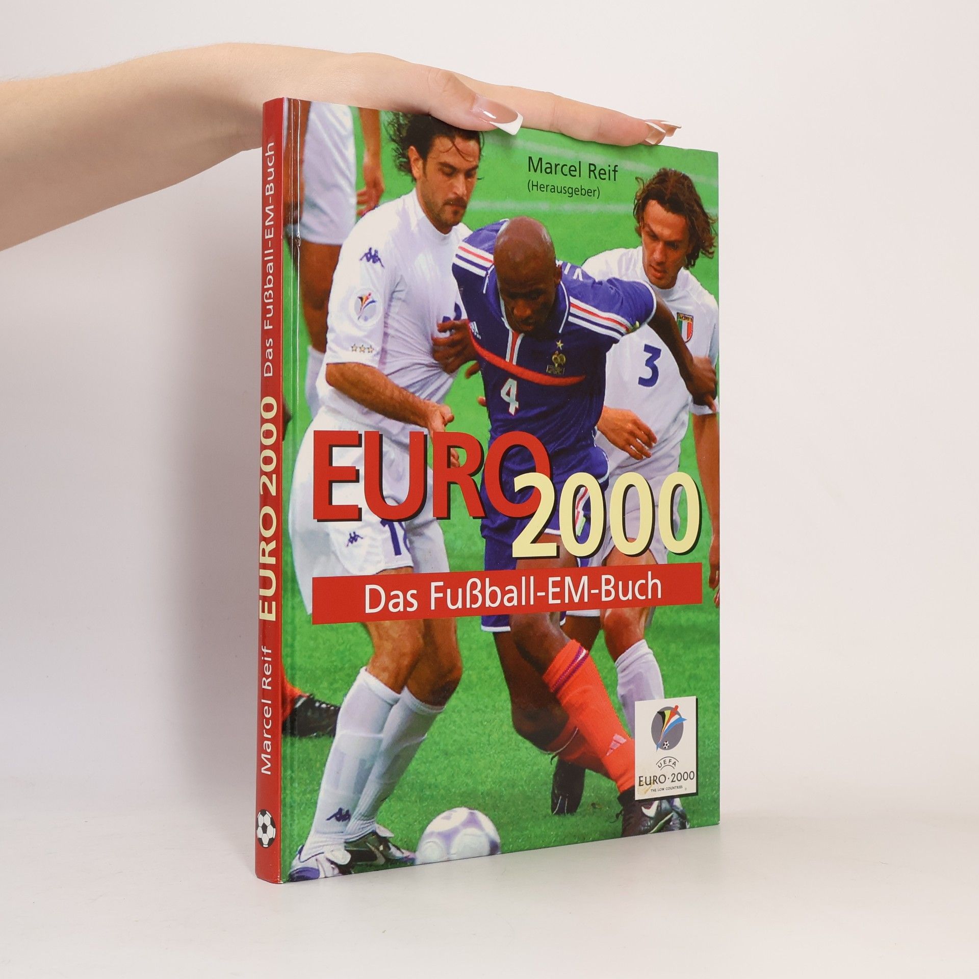 Marcel Reif Euro 2000. Das Fußball-EM-Buch