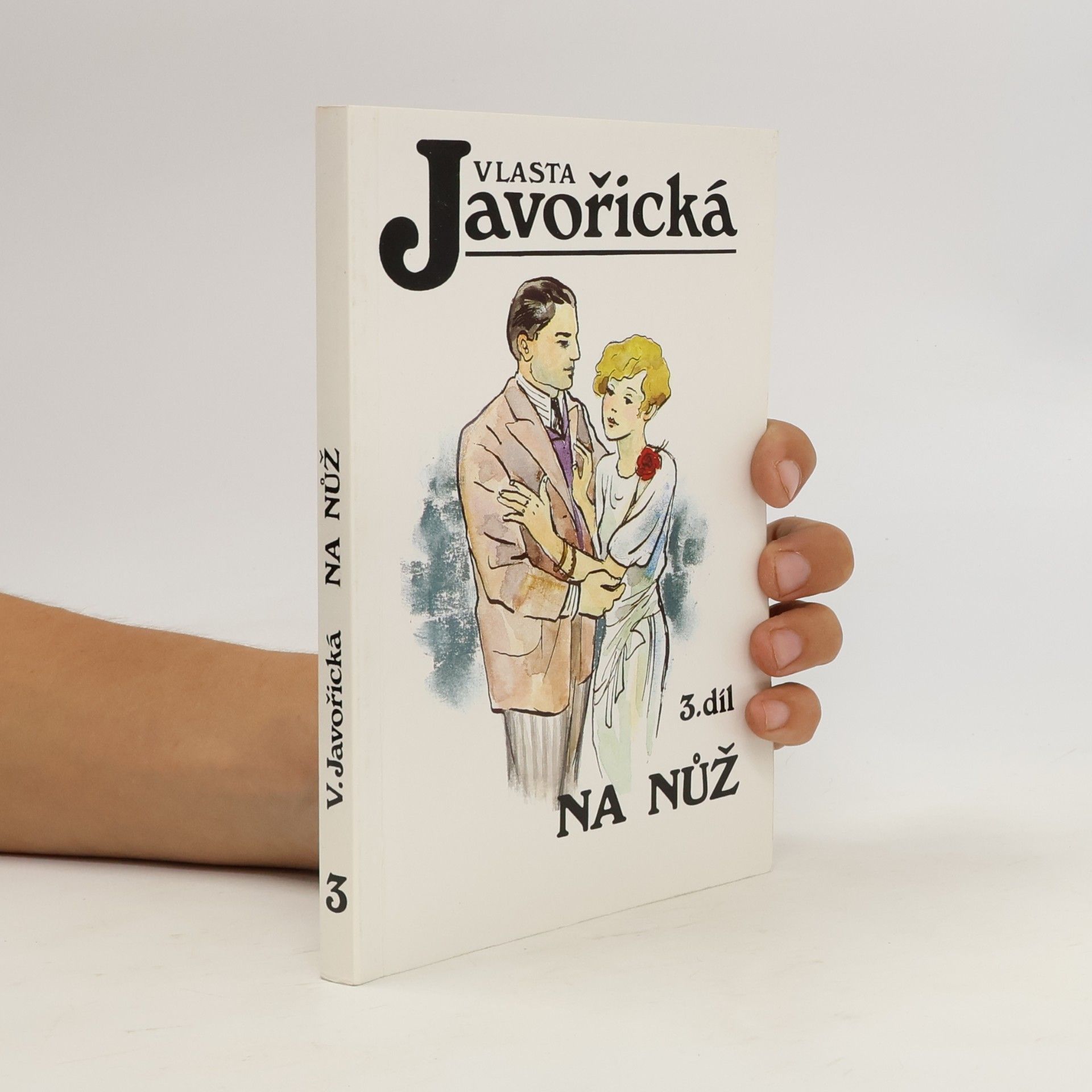 Vlasta Javořická Na nůž. 3. díl