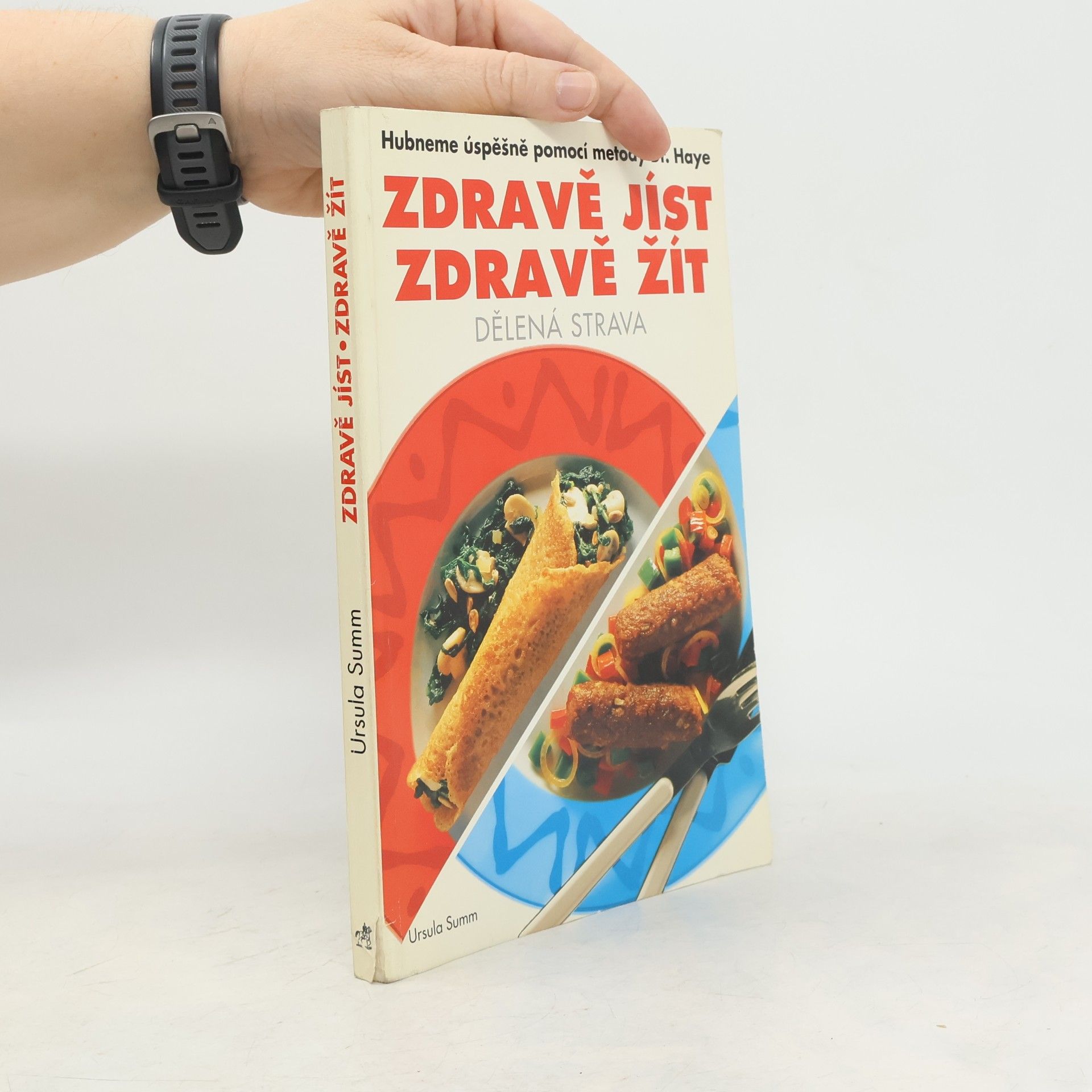 Ursula Summ Zdravě jíst, zdravě žít