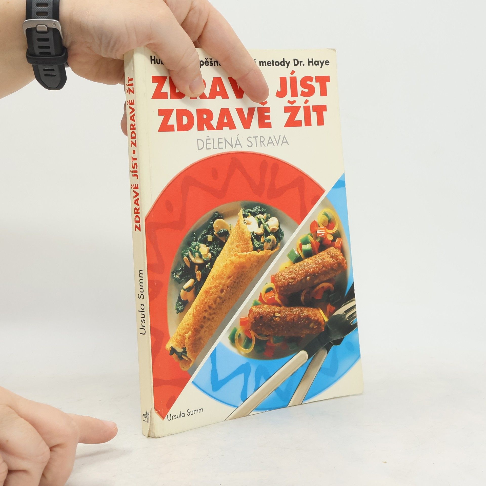 Ursula Summ Zdravě jíst, zdravě žít