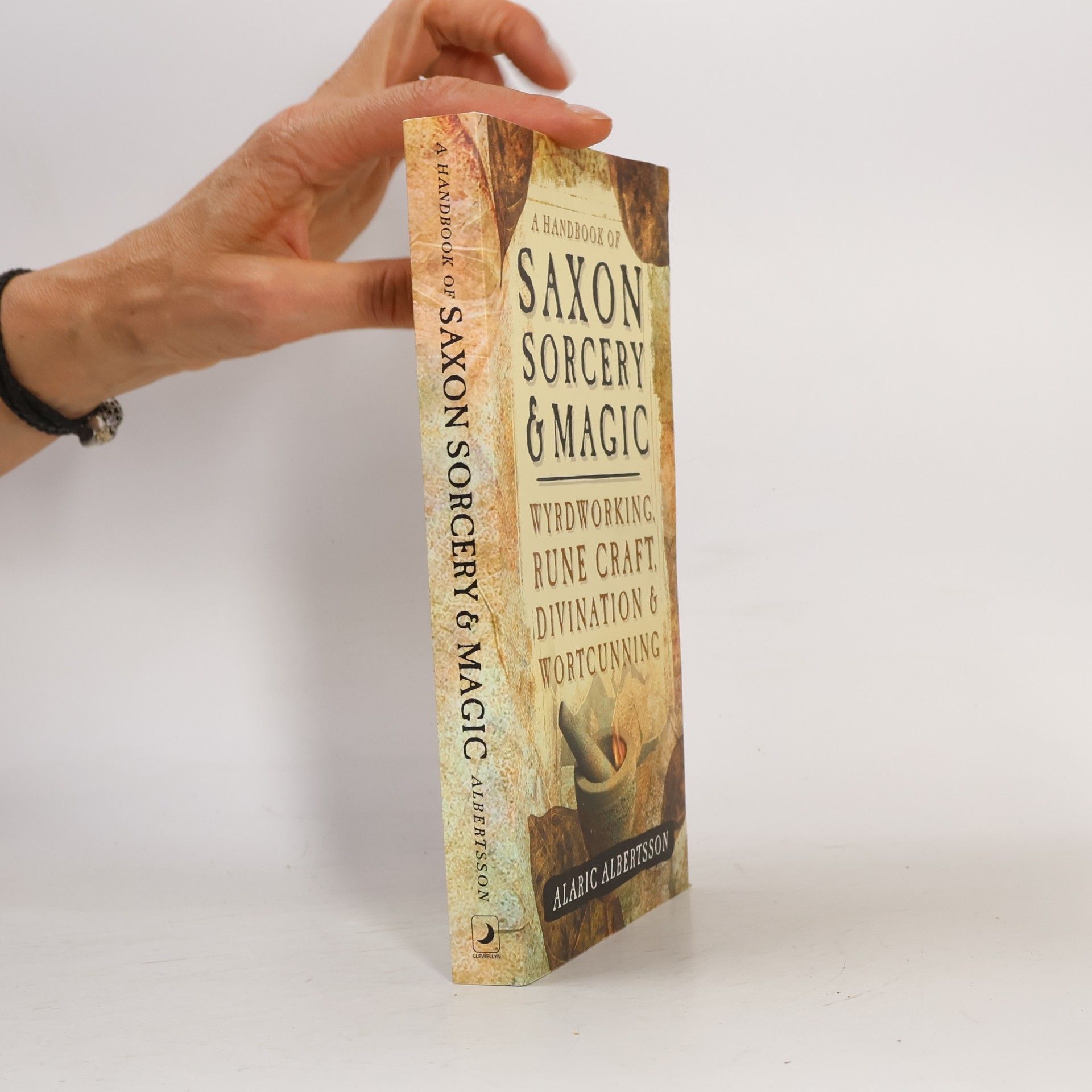 Alaric Albertsson A Handbook of Saxon Sorcery and Magic