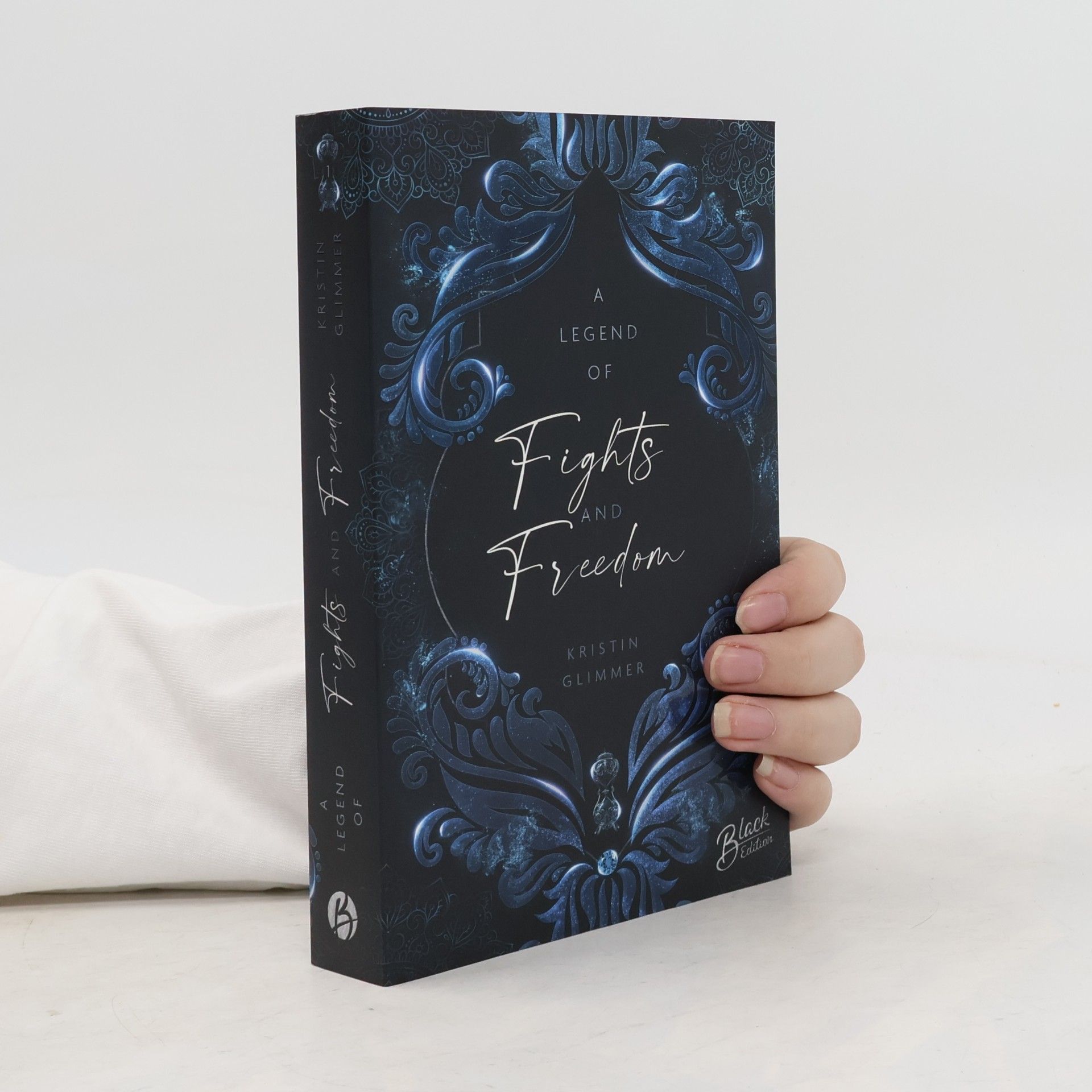 Kristin Glimmer Chained-Fates-Reihe - 1: A Legend of Fights & Freedom