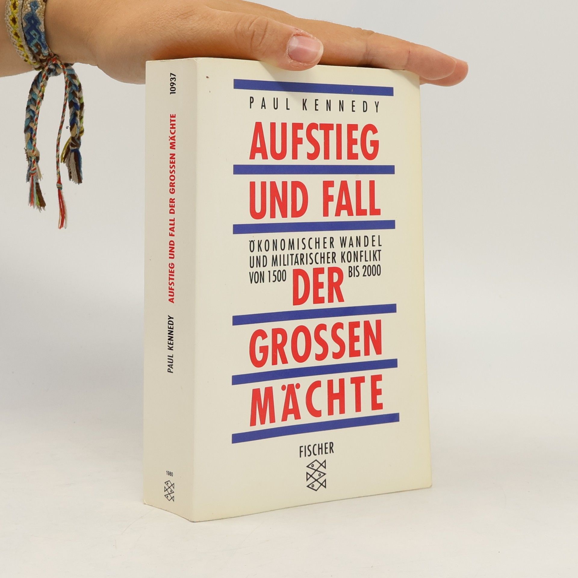 Paul Michael Kennedy Aufstieg und Fall der grossen Mächte