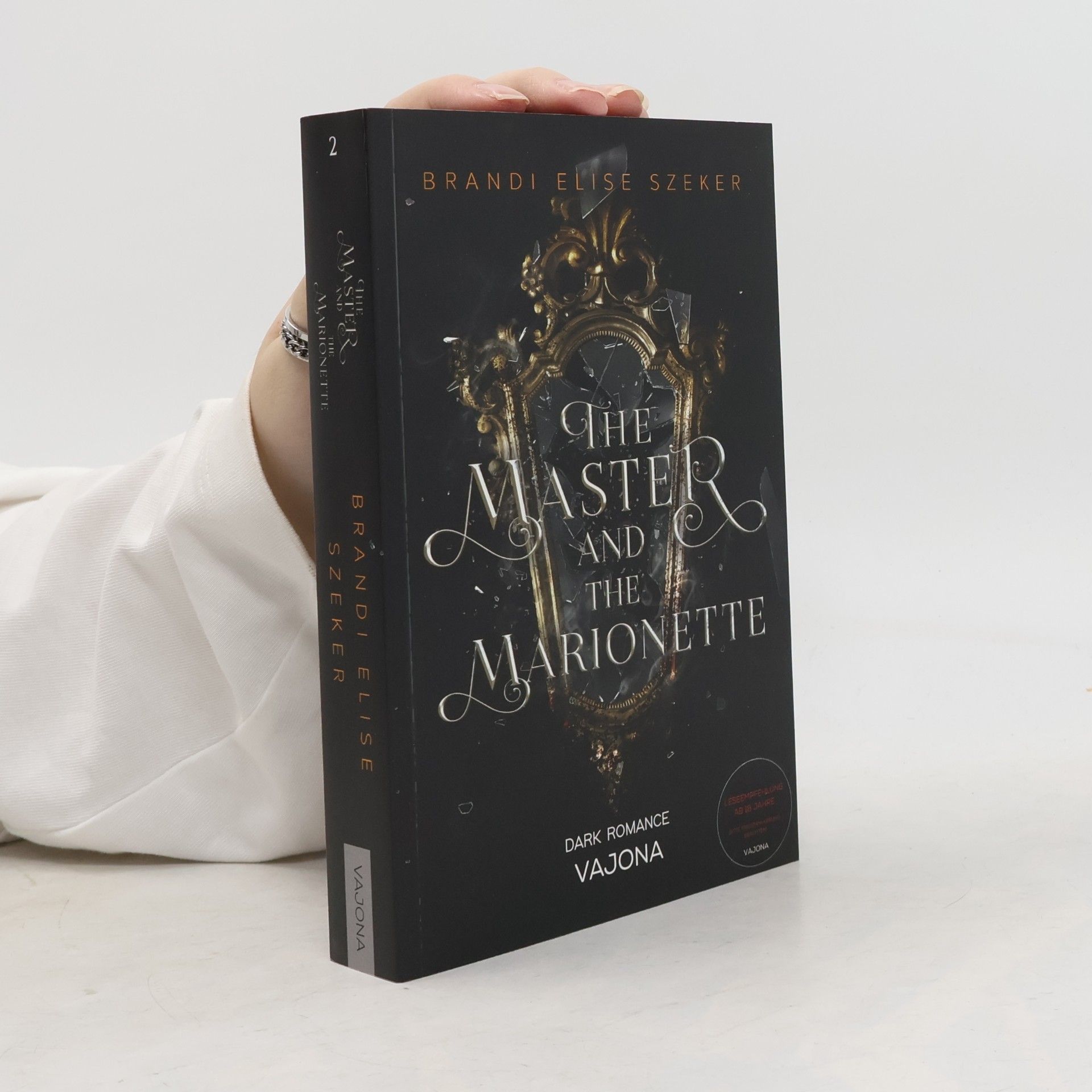 Brandi Elise Szeker The Master and The Marionette (The Pawn and The Puppet 2)