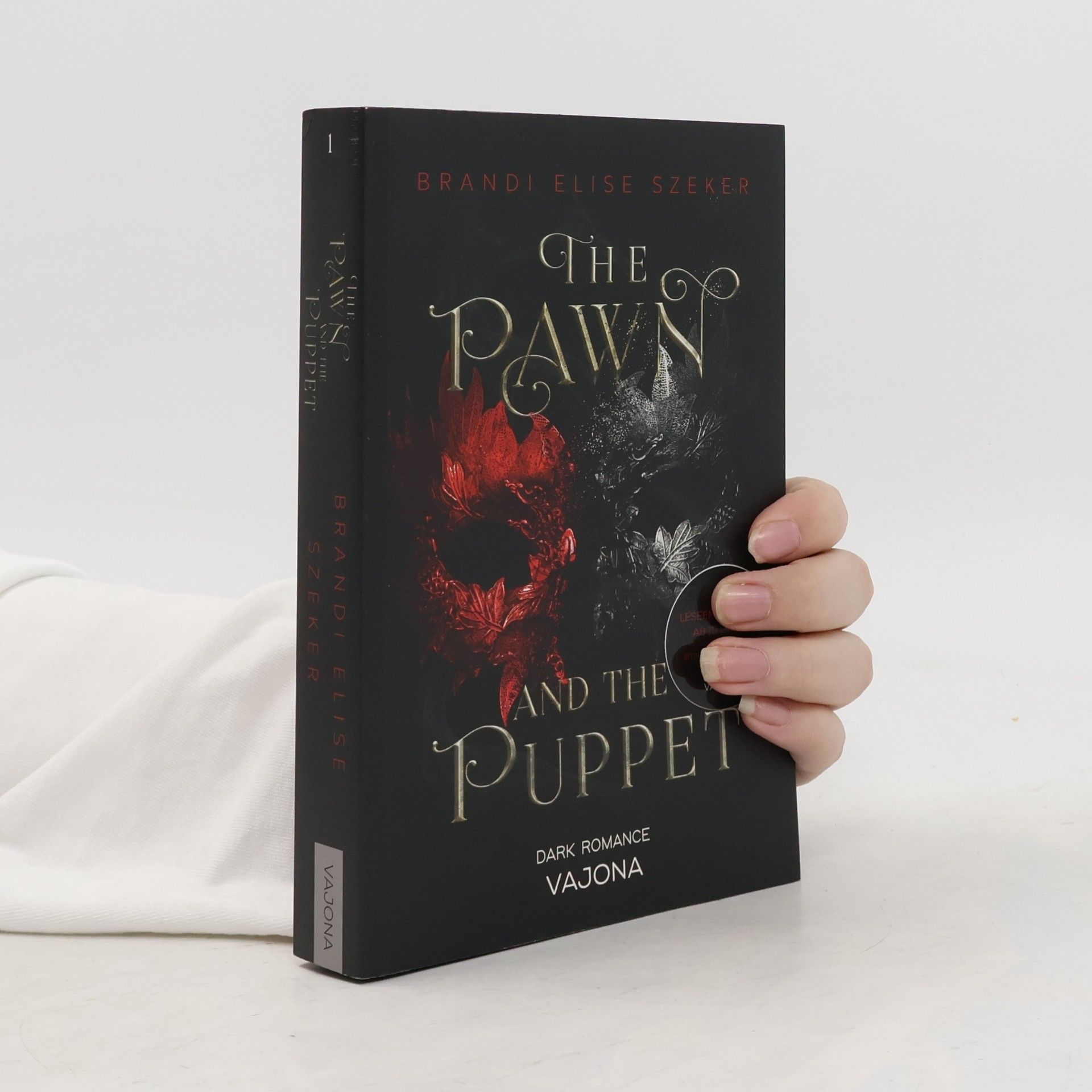 Brandi Elise Szeker The Pawn and The Puppet (The Pawn and The Puppet 1)
