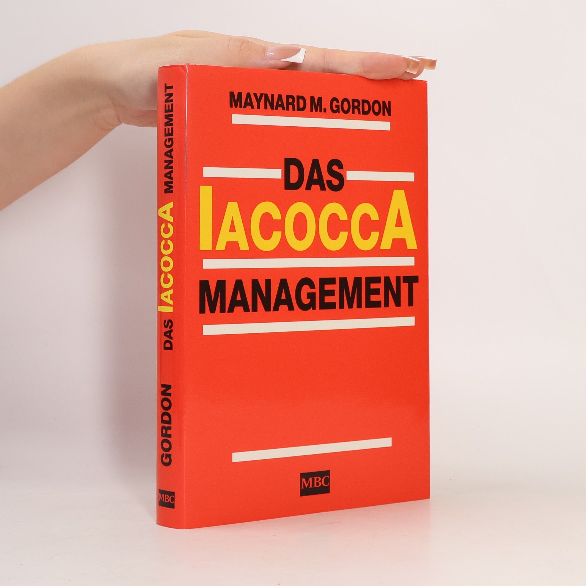 Maynard M. Gordon Das Iacocca Management