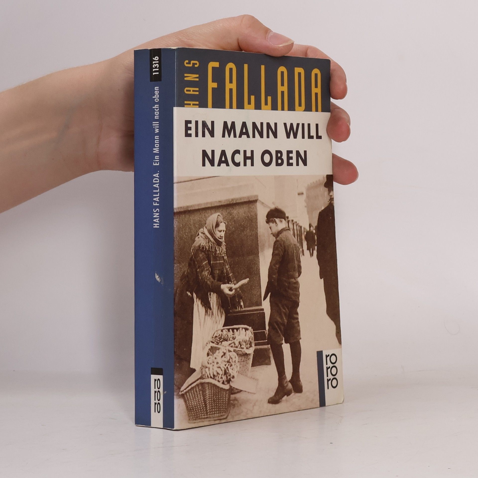 Hans Fallada Ein Mann will nach oben