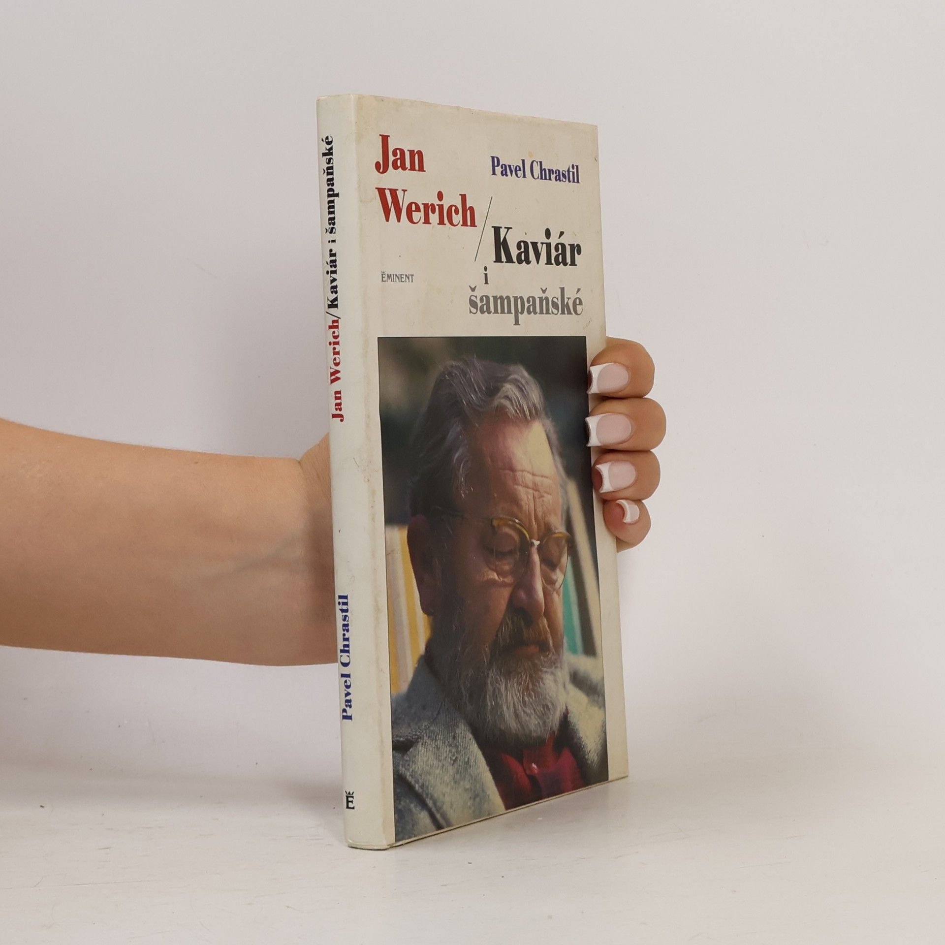 Otto Dlabola Jan Werich. Kaviár i šampaňské