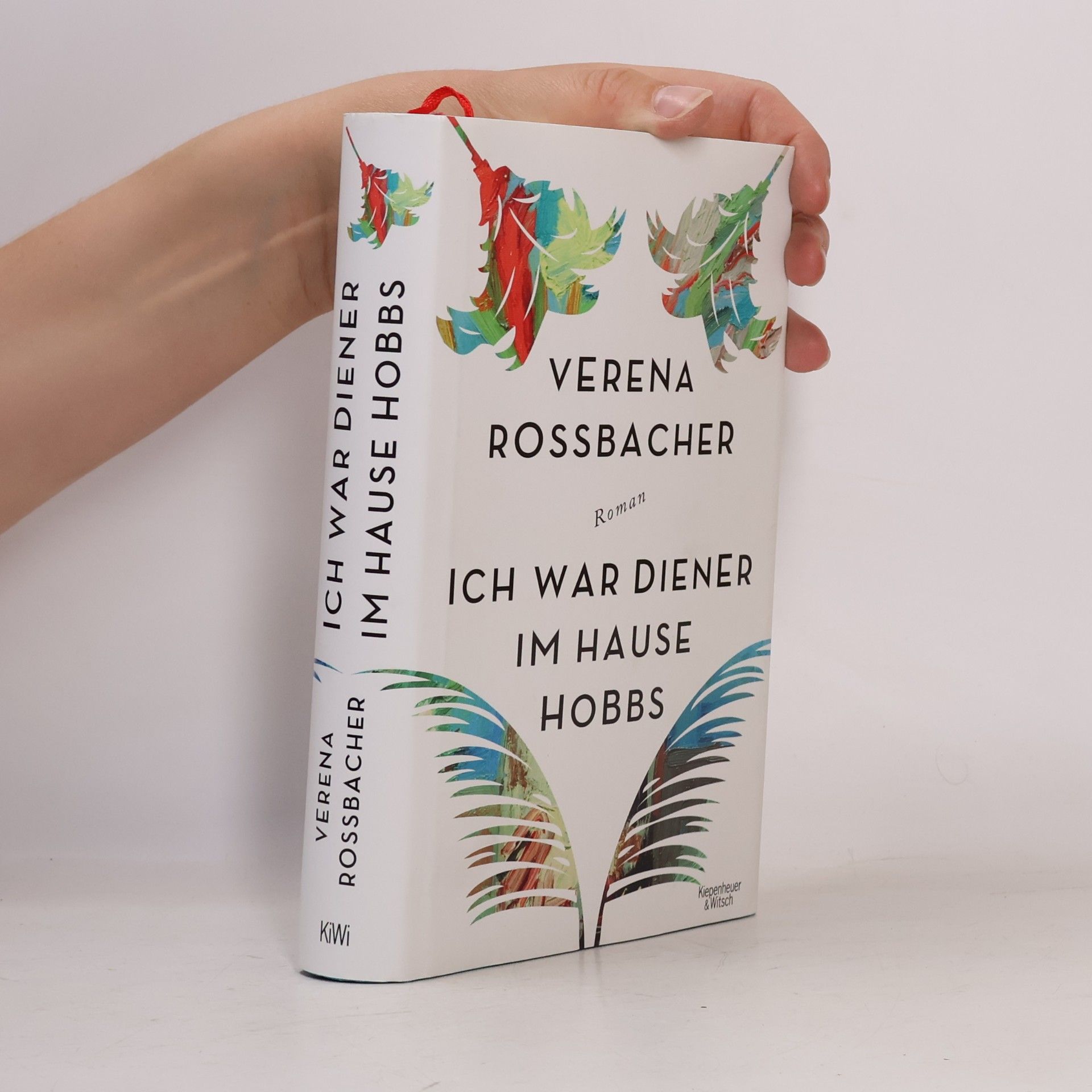 Verena Roßbacher Ich war Diener im Hause Hobbs