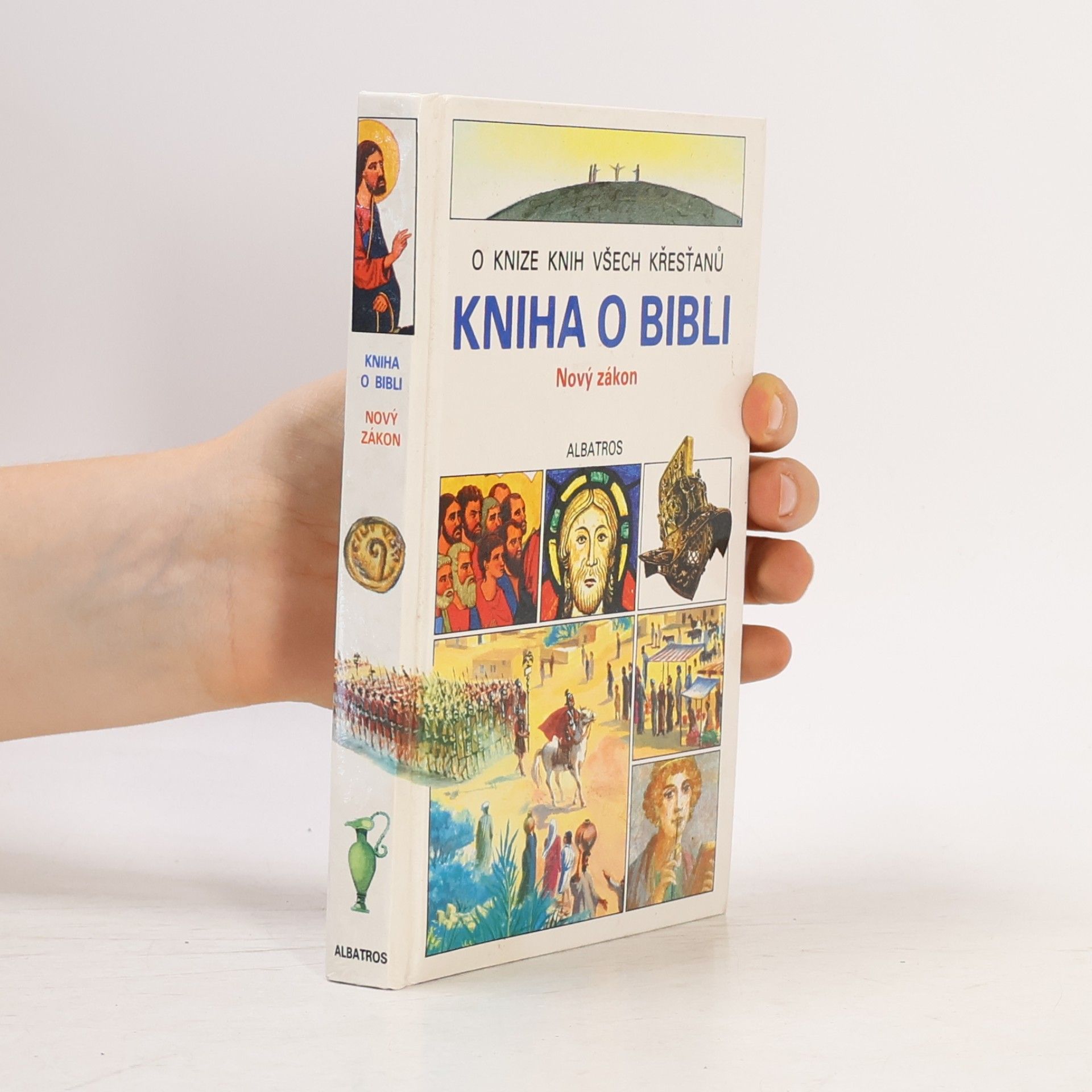 Various authors Kniha o Bibli. Nový zákon
