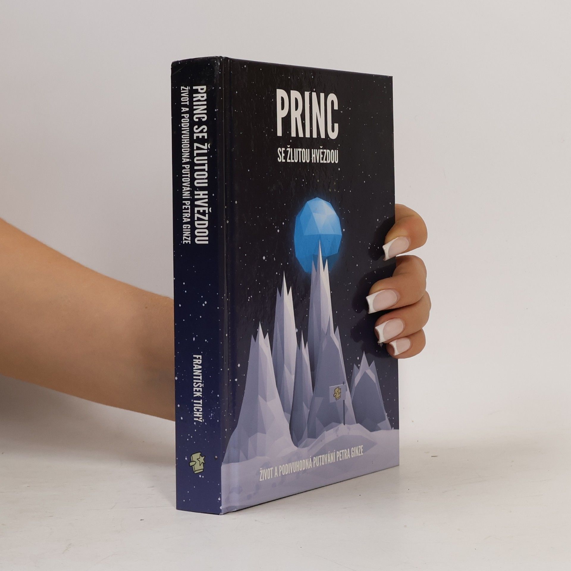 František Tichý Princ se žlutou hvězdou