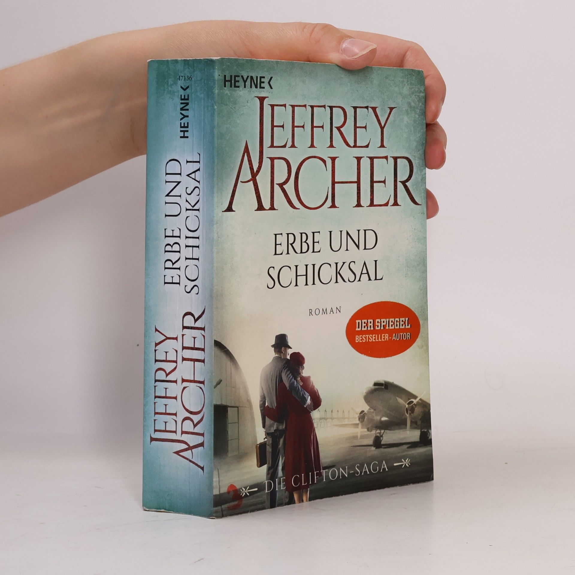 Jeffrey Archer Erbe und Schicksal