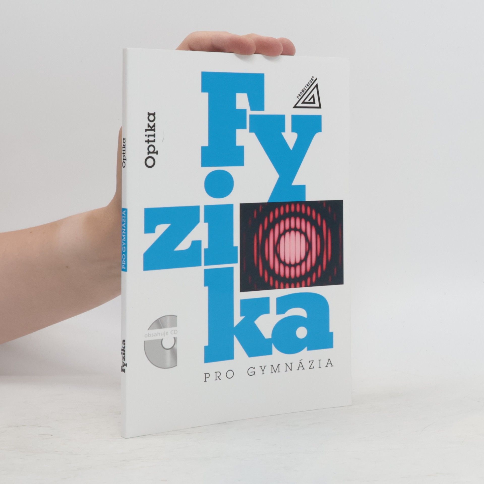 Oldřich Lepil Fyzika pro gymnázia. Optika