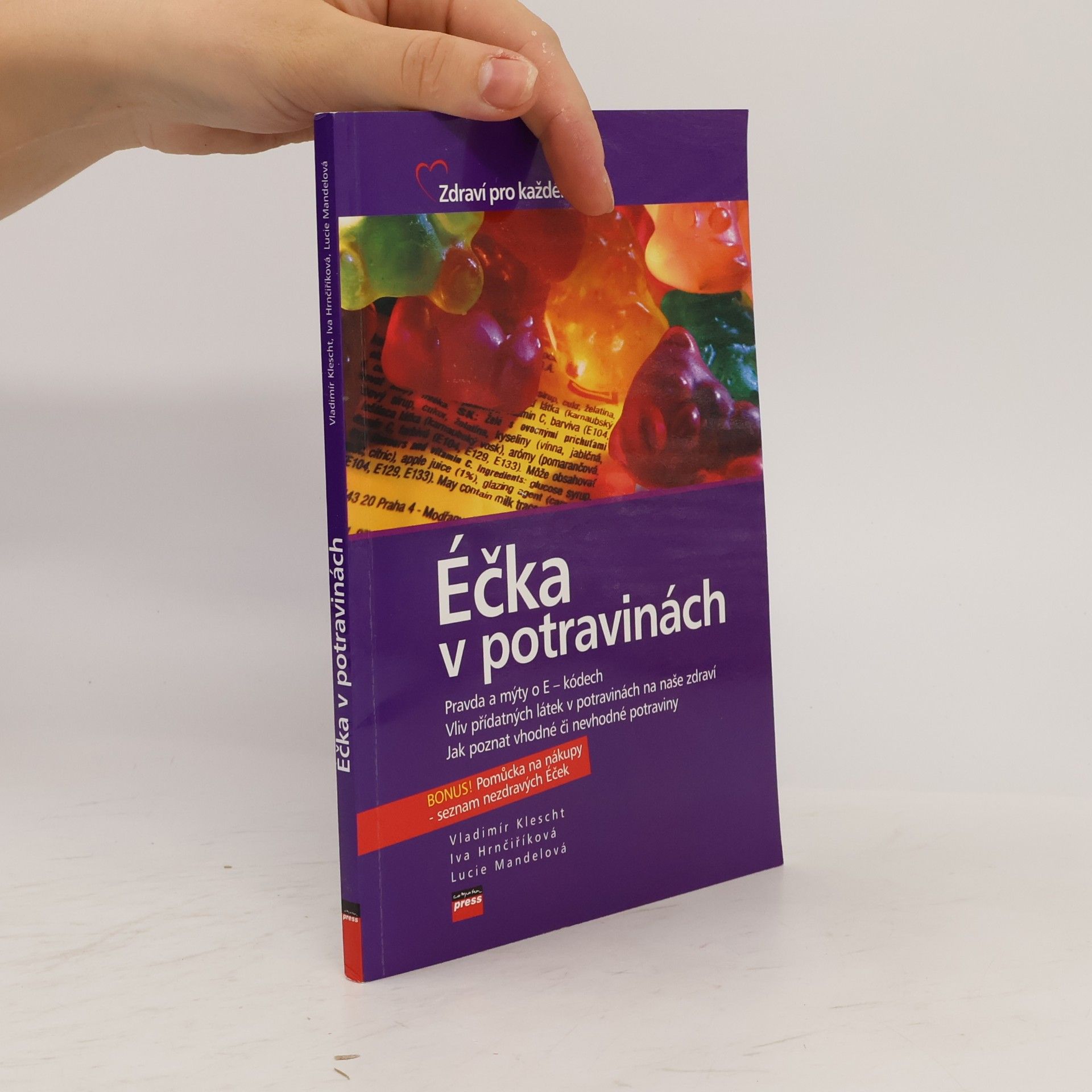 Vladimír Klescht Éčka v potravinách