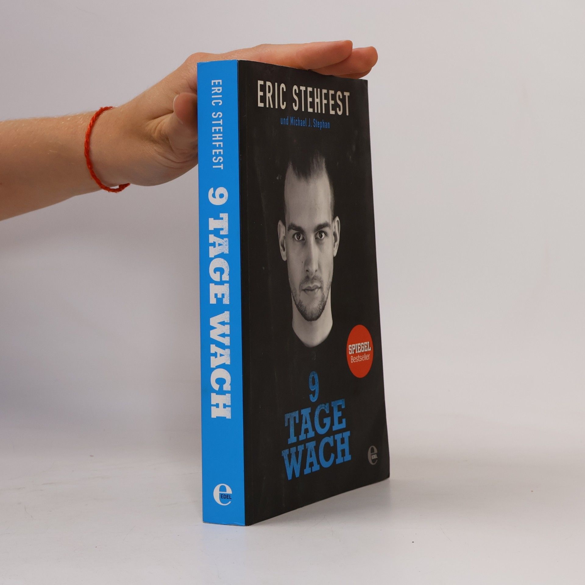 Eric Stehfest 9 Tage wach