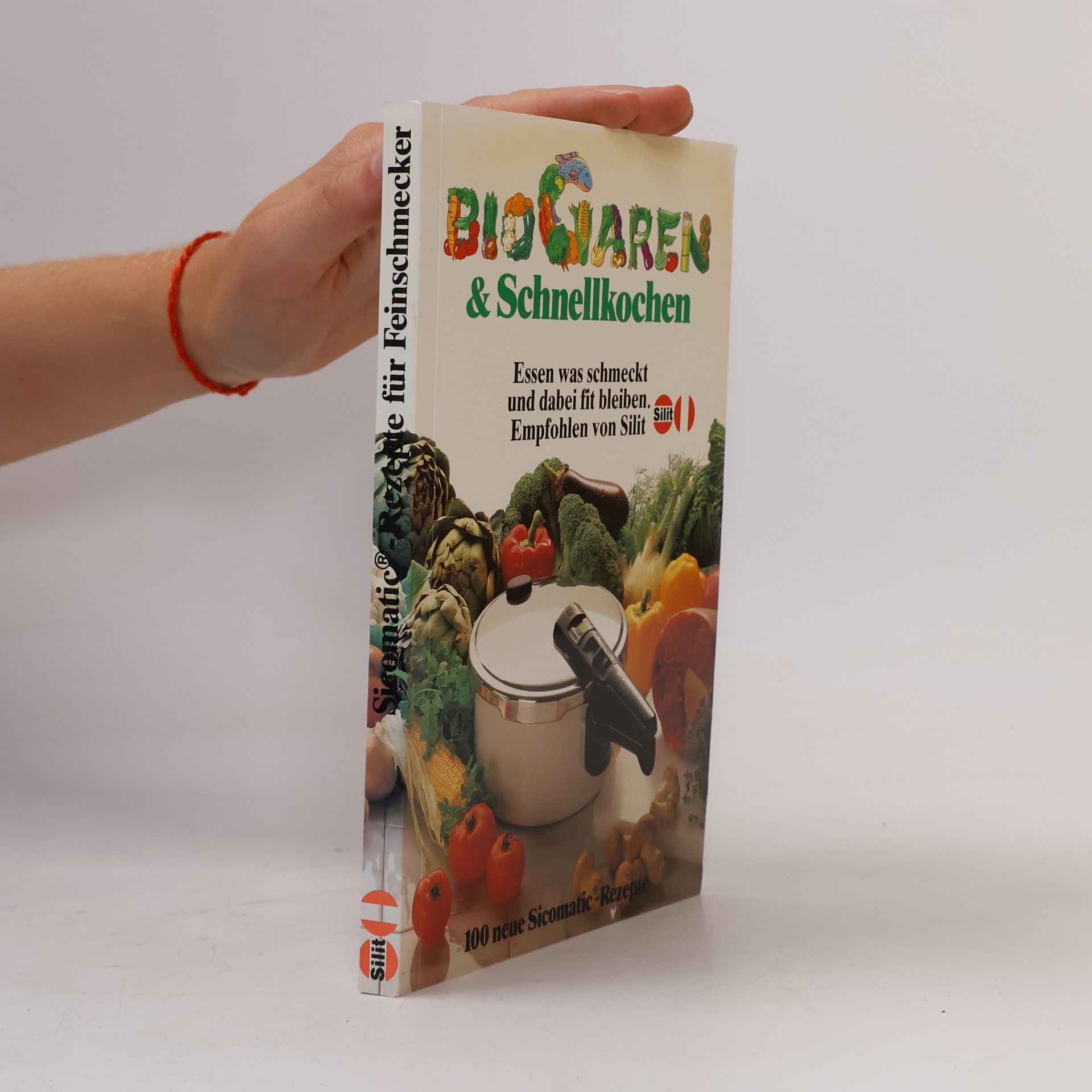 Autorenkollektiv BioGaren & Schnellkochen