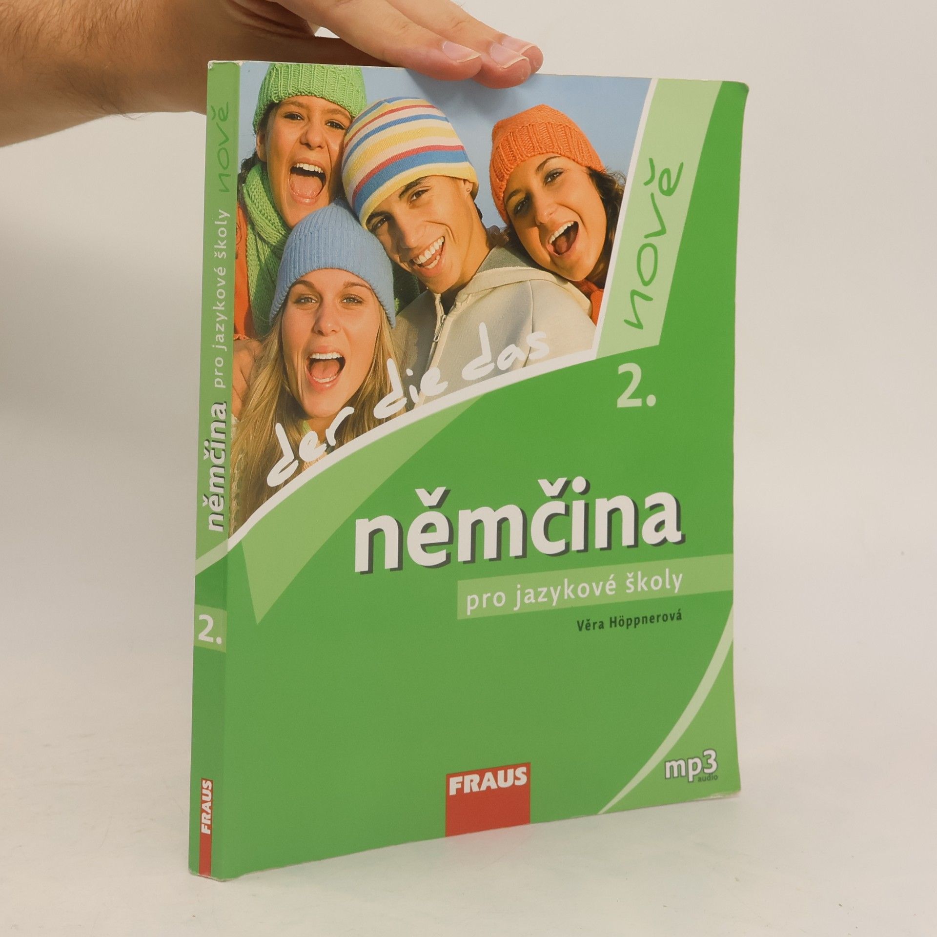 Věra Höppnerová Němčina pro jazykové školy nově : der, die, das. 2.