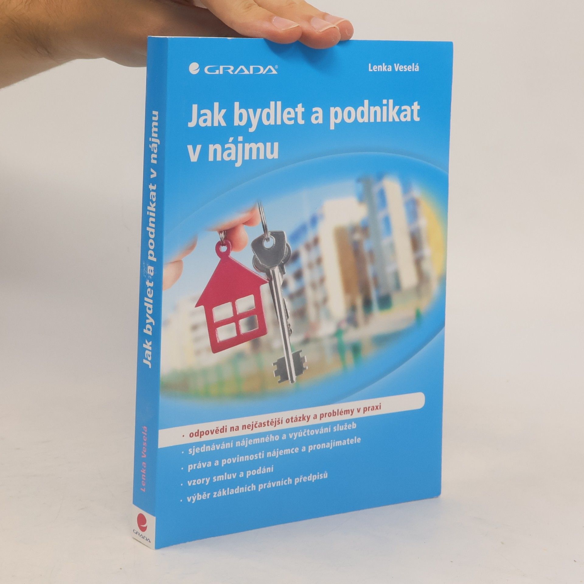 Lenka Veselá Jak bydlet a podnikat v nájmu