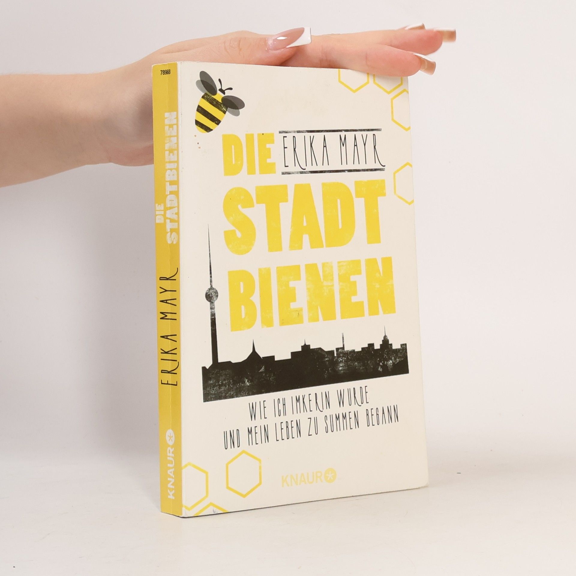Erika Mayr Die Stadtbienen