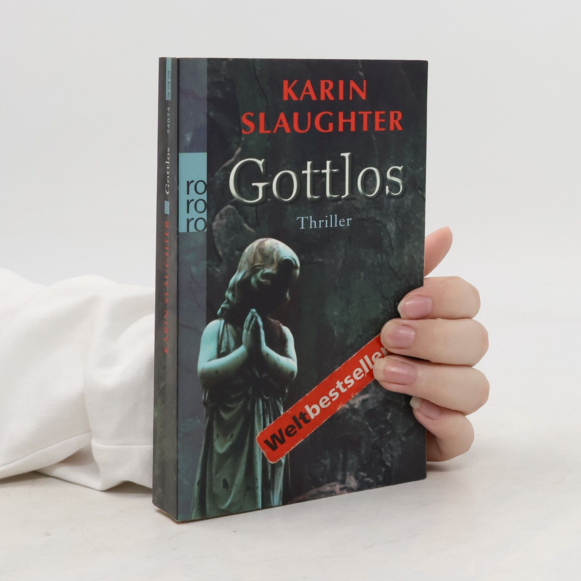 Karin Slaughter Gottlos